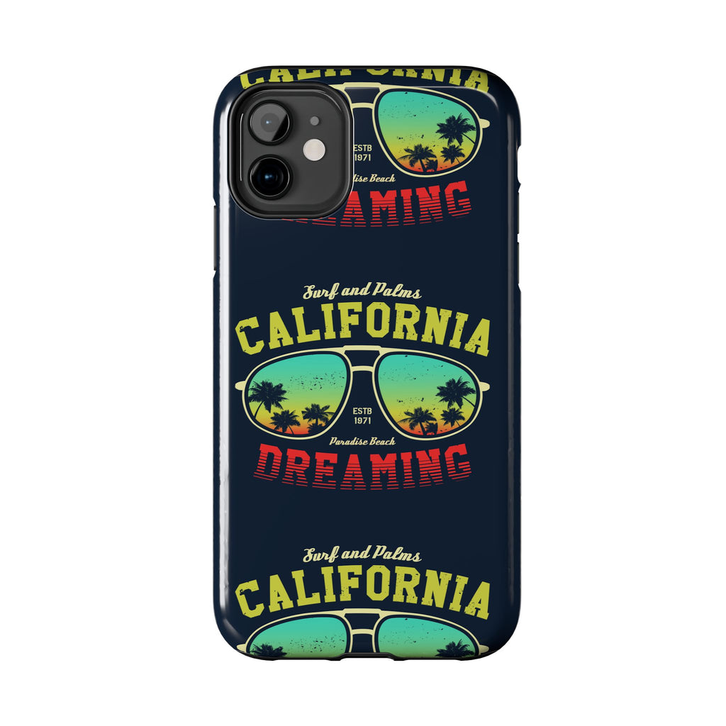 California Dreaming Tough Phone Case