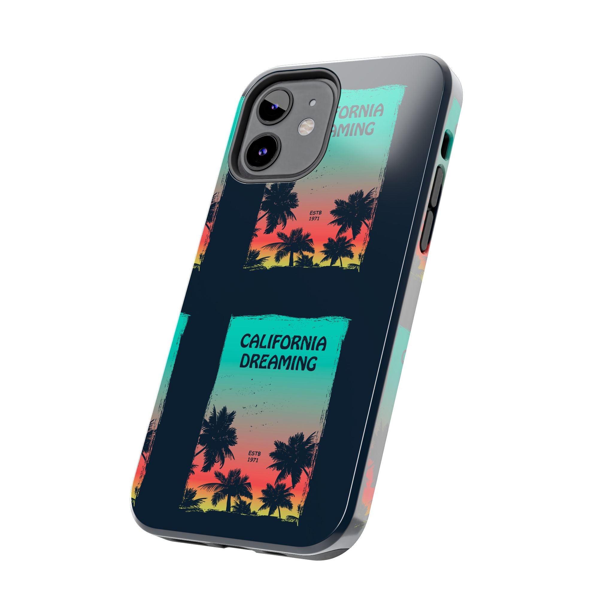 California Dreaming Tough Phone Case