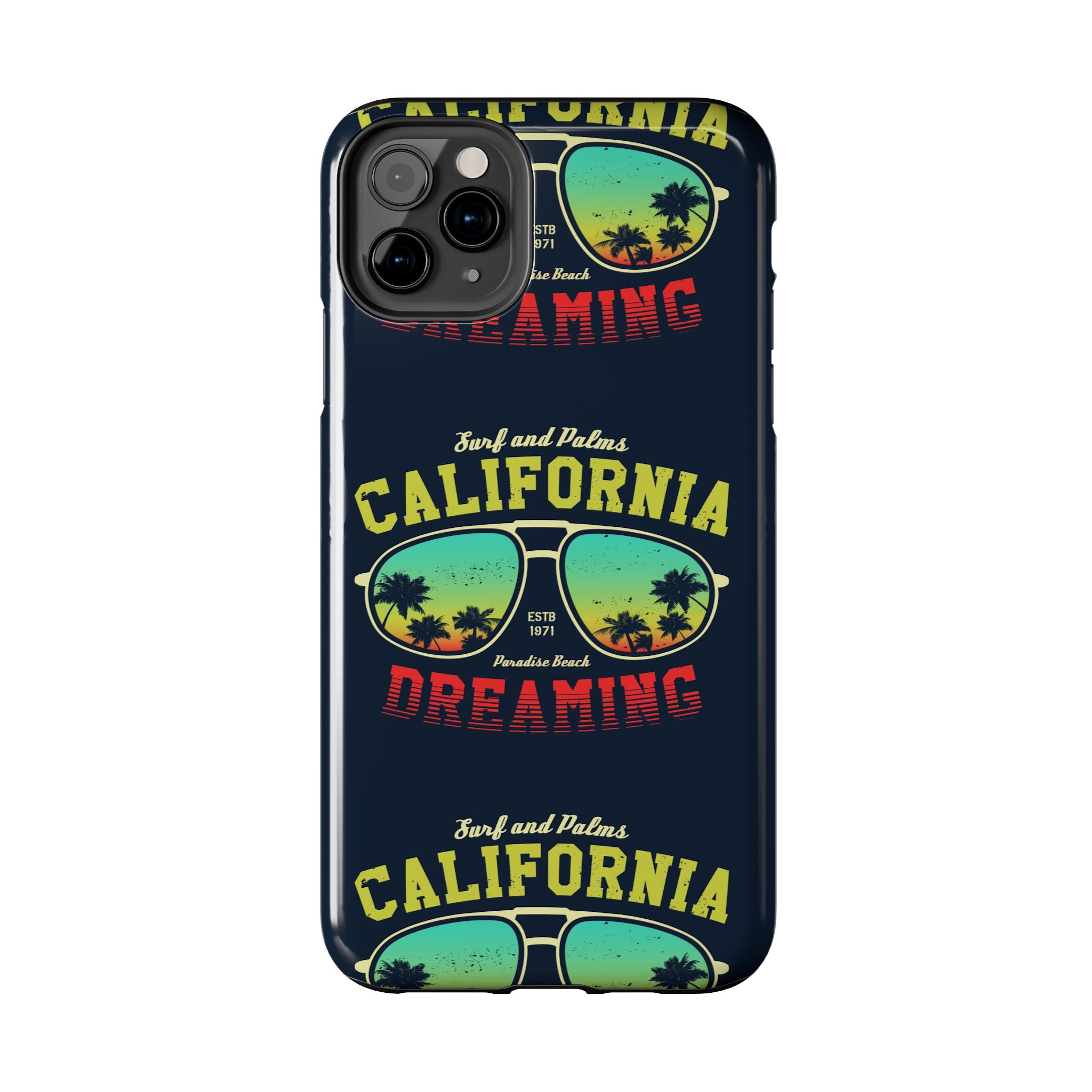 California Dreaming Tough Phone Case