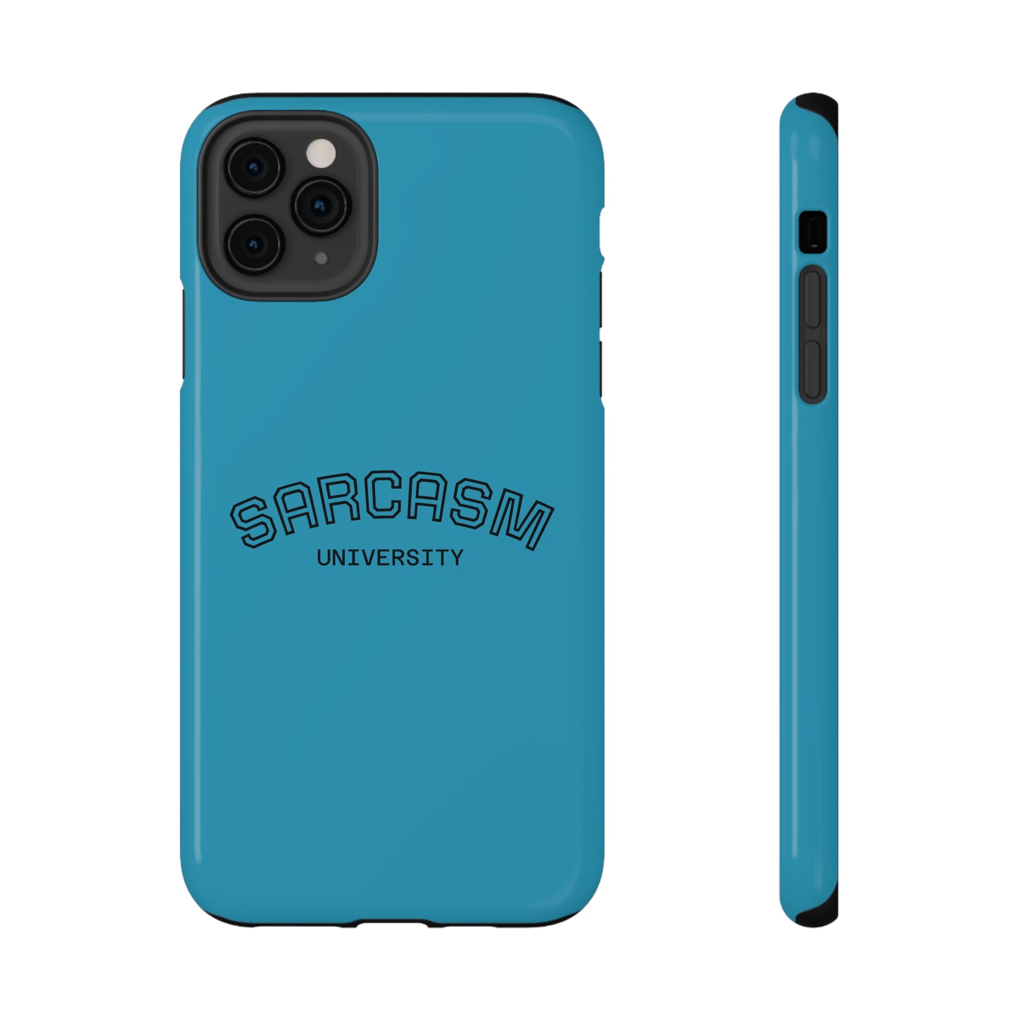 Sarcasm University Phone Case, Impact-Resistant