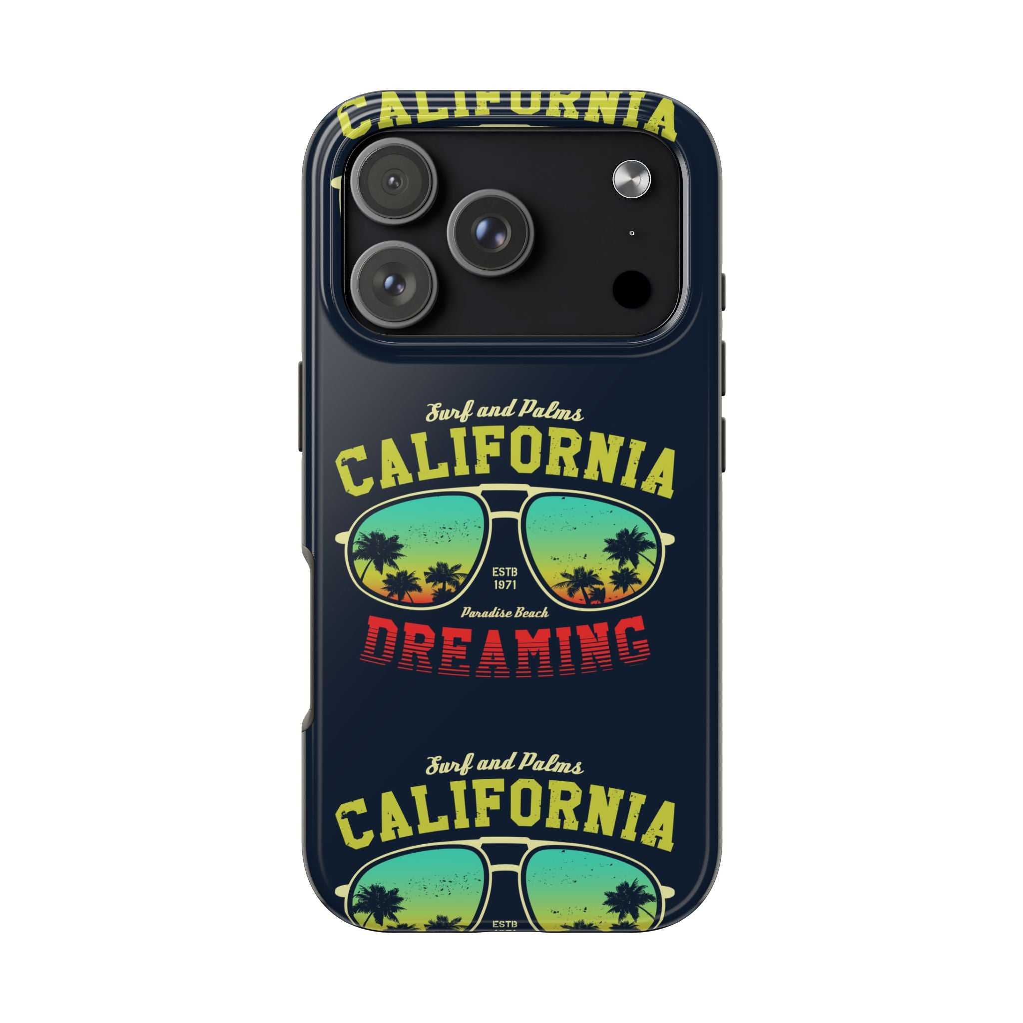 California Dreaming Tough Phone Case