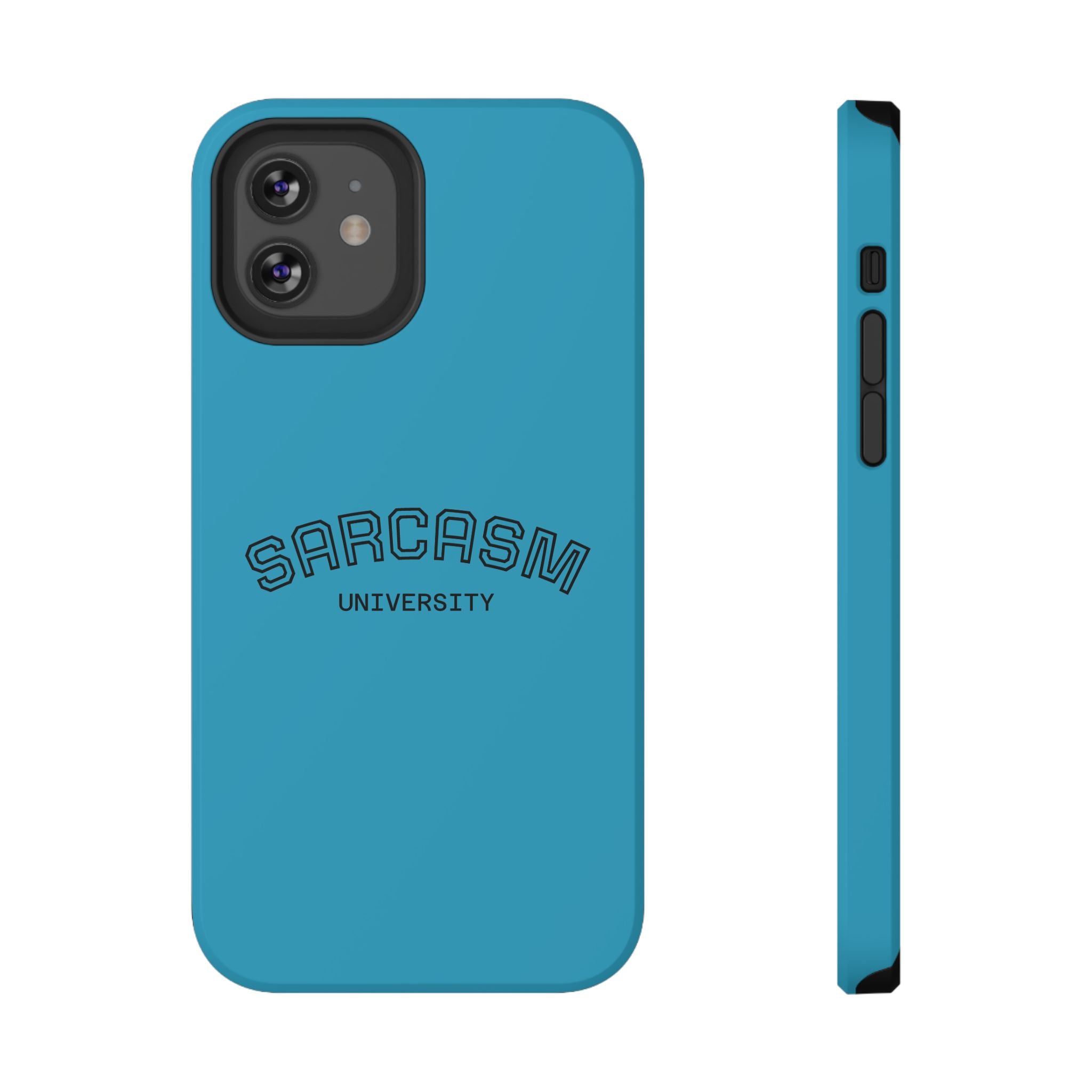 Sarcasm University Phone Case, Impact-Resistant