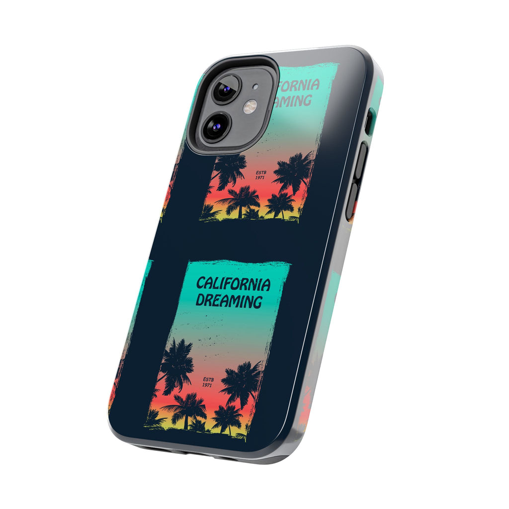 California Dreaming Tough Phone Case