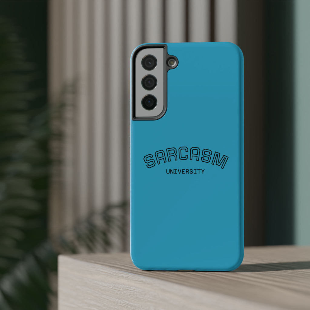 Sarcasm University Phone Case, Impact-Resistant