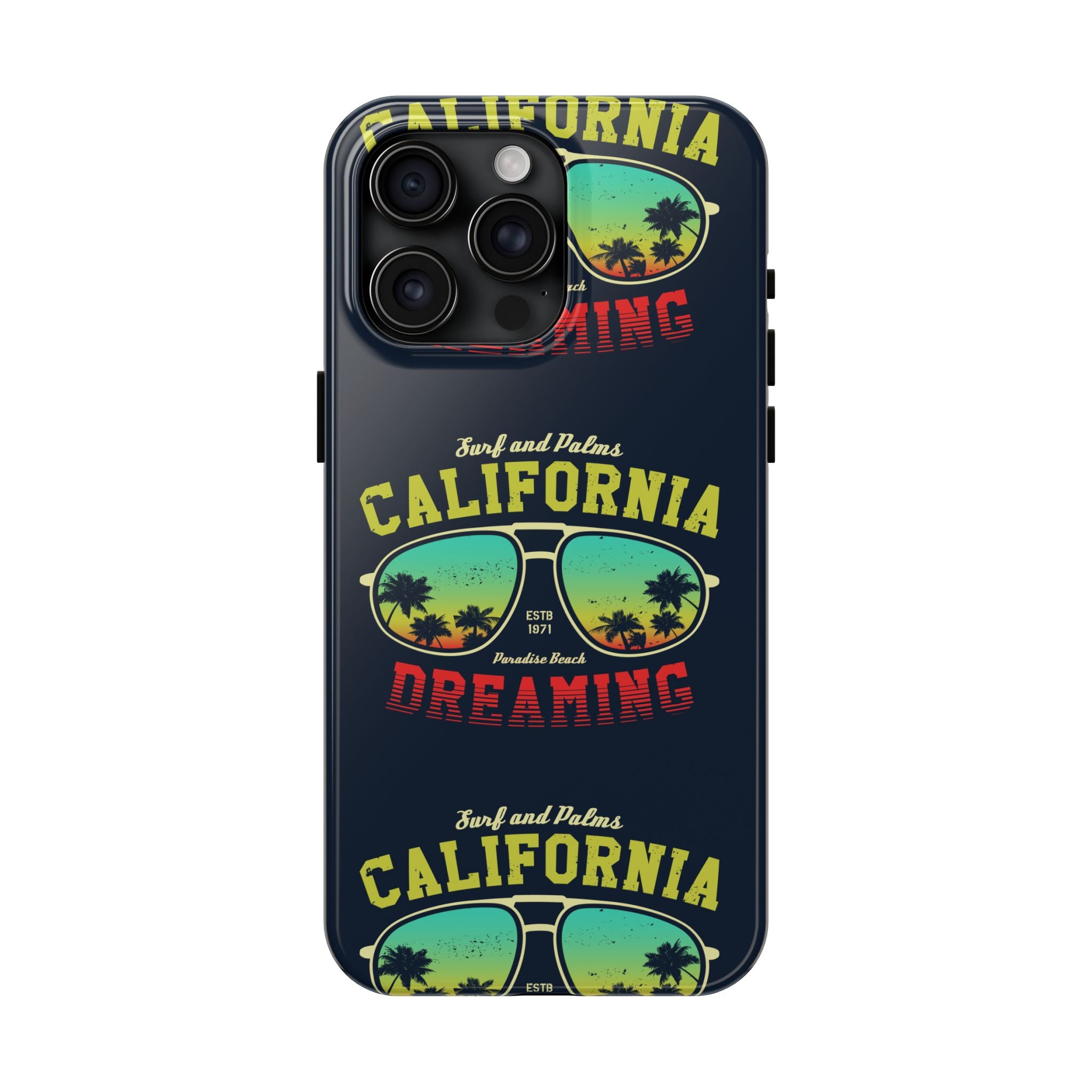 California Dreaming Tough Phone Case