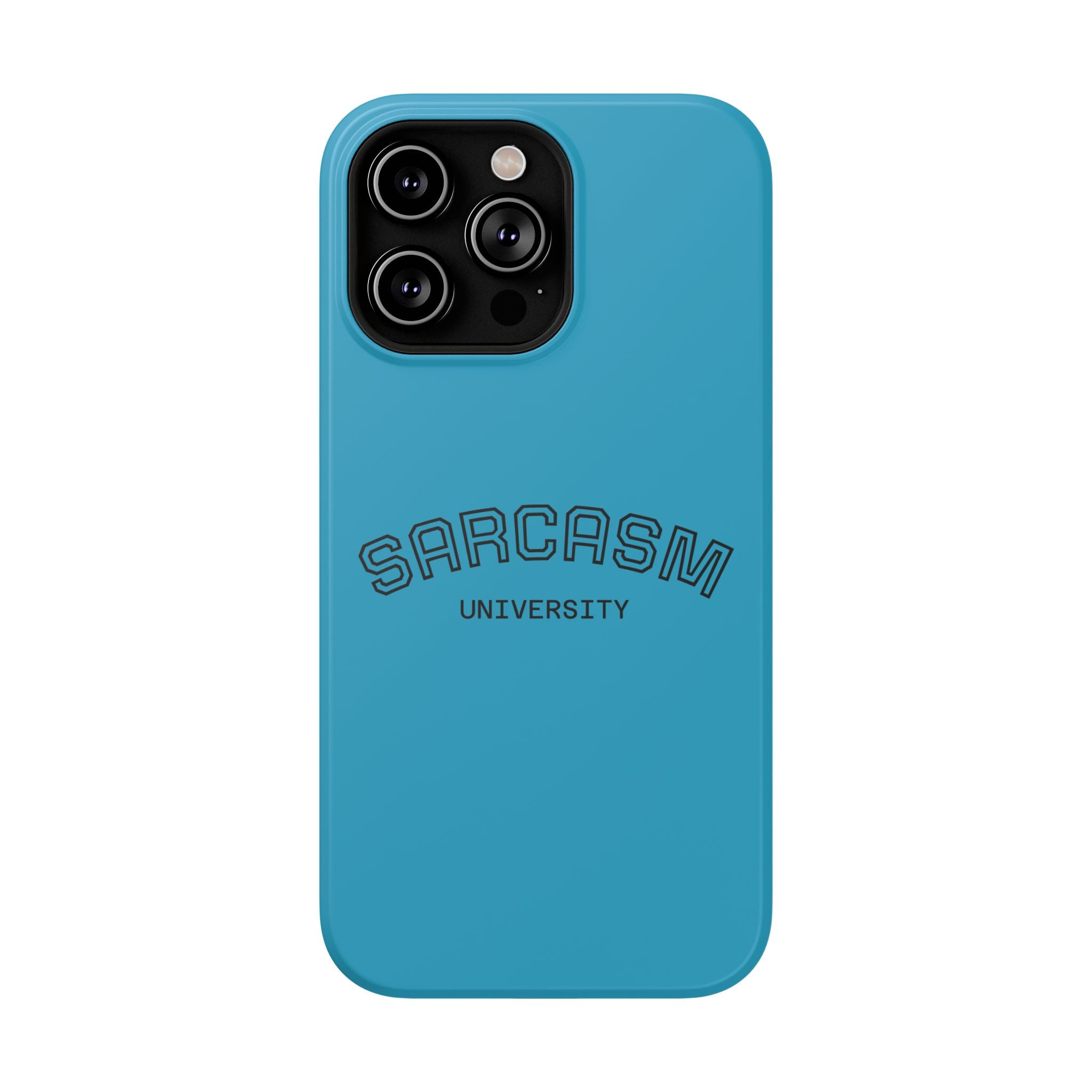 Sarcasm University Phone Case, Impact-Resistant