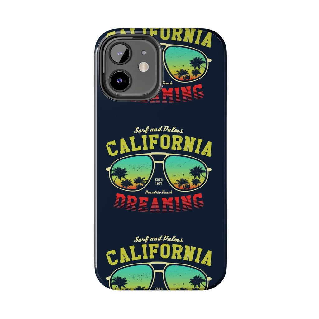 California Dreaming Tough Phone Case