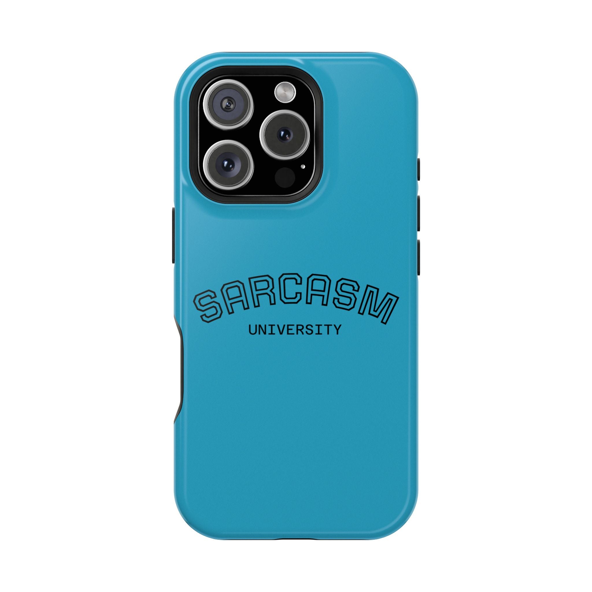 Sarcasm University Phone Case, Impact-Resistant