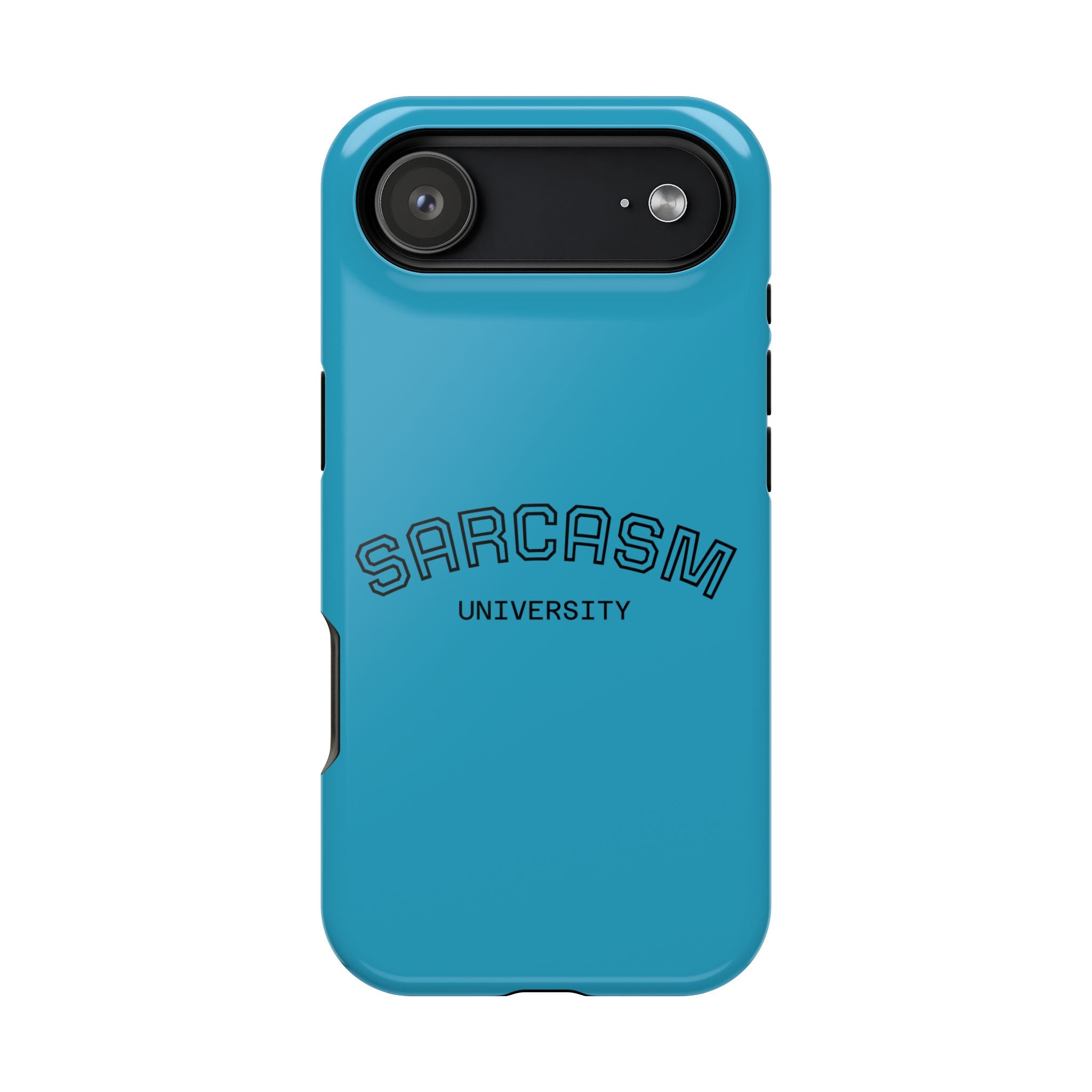 Sarcasm University Phone Case, Impact-Resistant