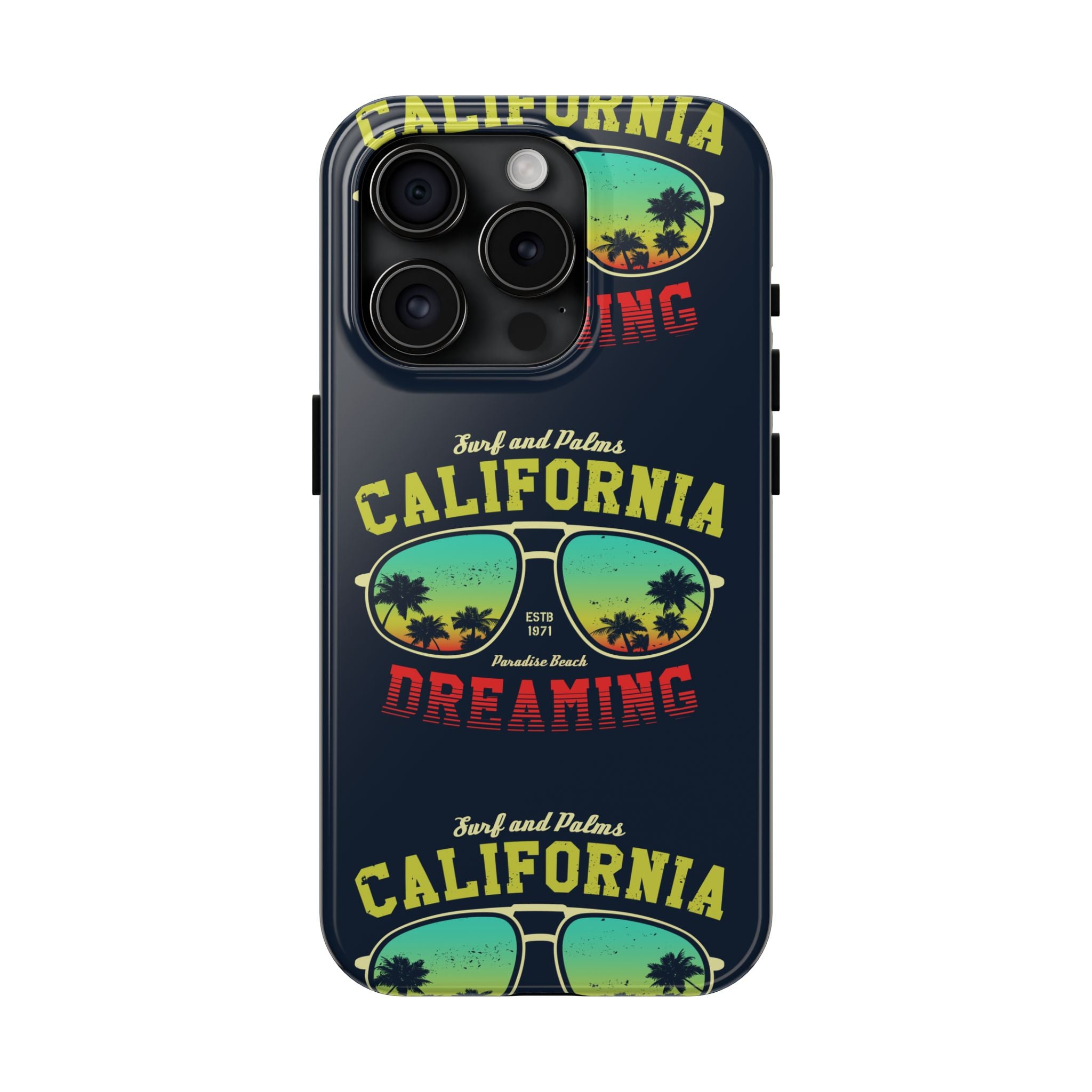 California Dreaming Tough Phone Case