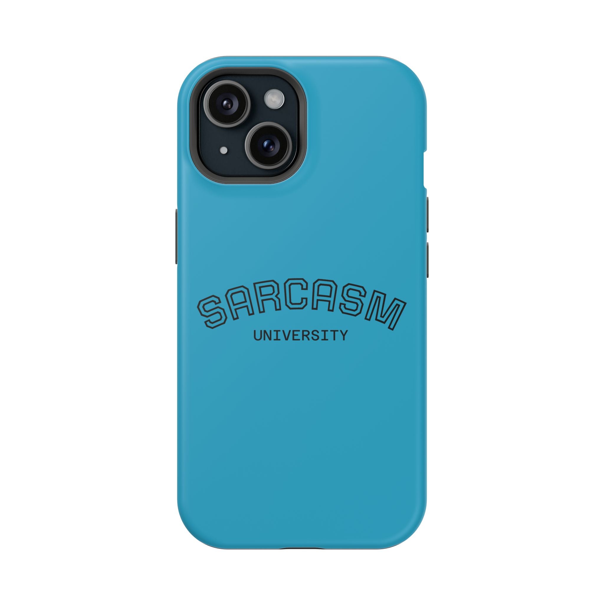 Sarcasm University Phone Case, Impact-Resistant