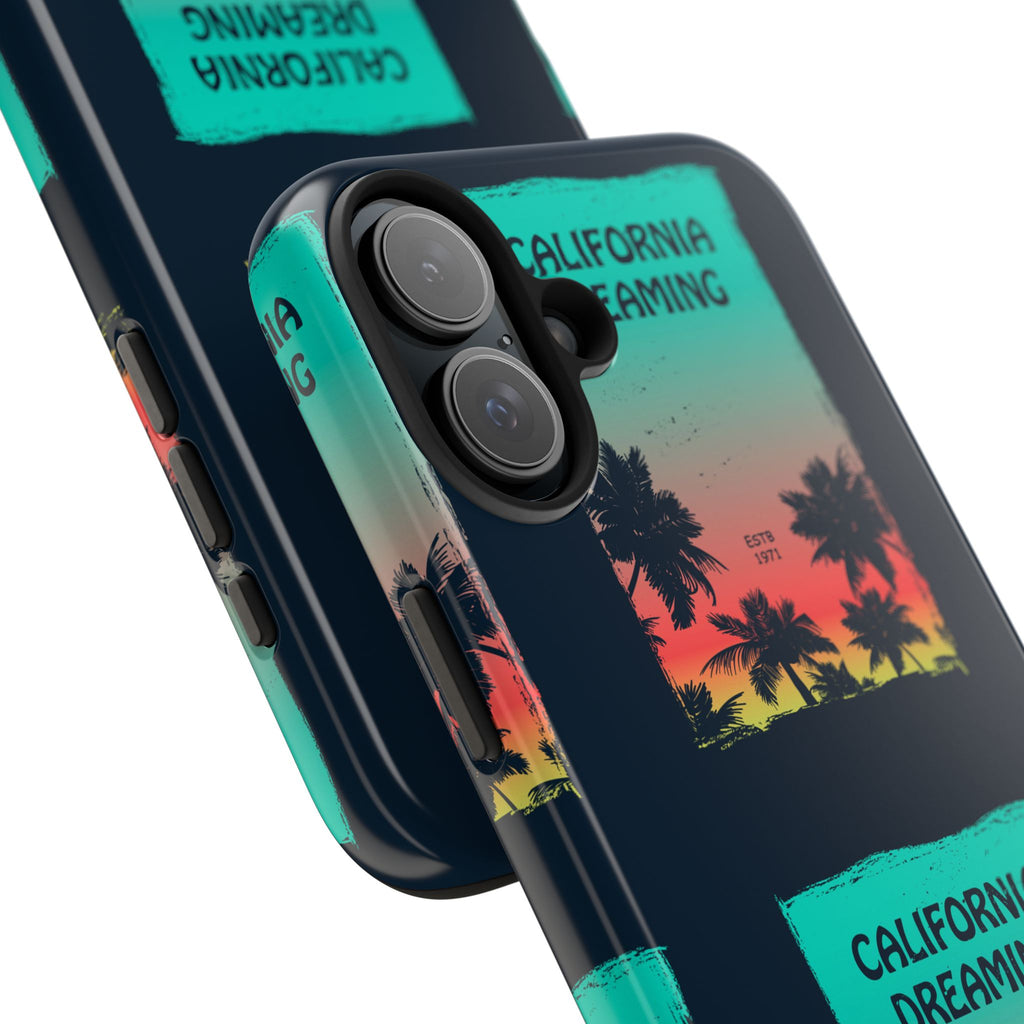 California Dreaming Tough Phone Case