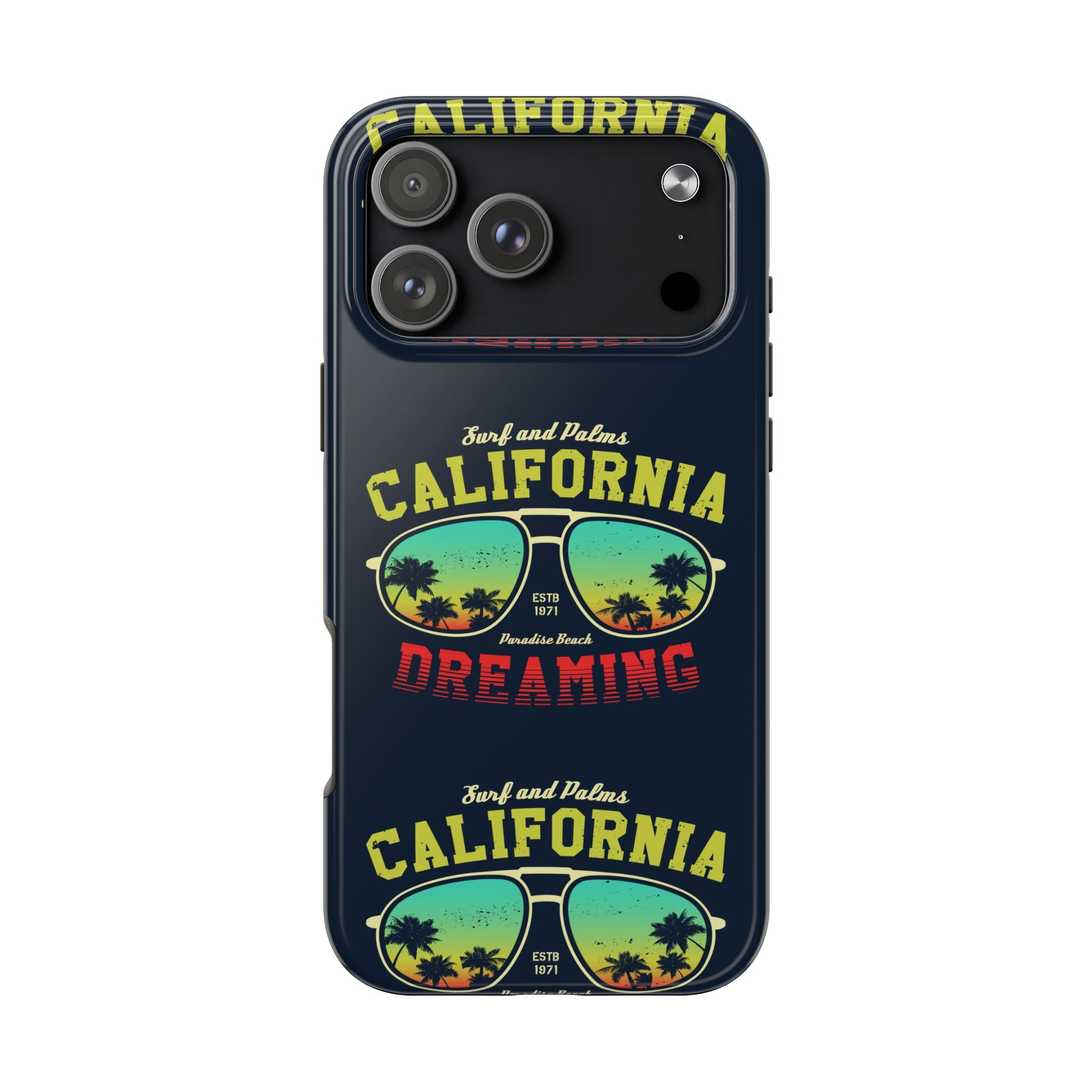 California Dreaming Tough Phone Case