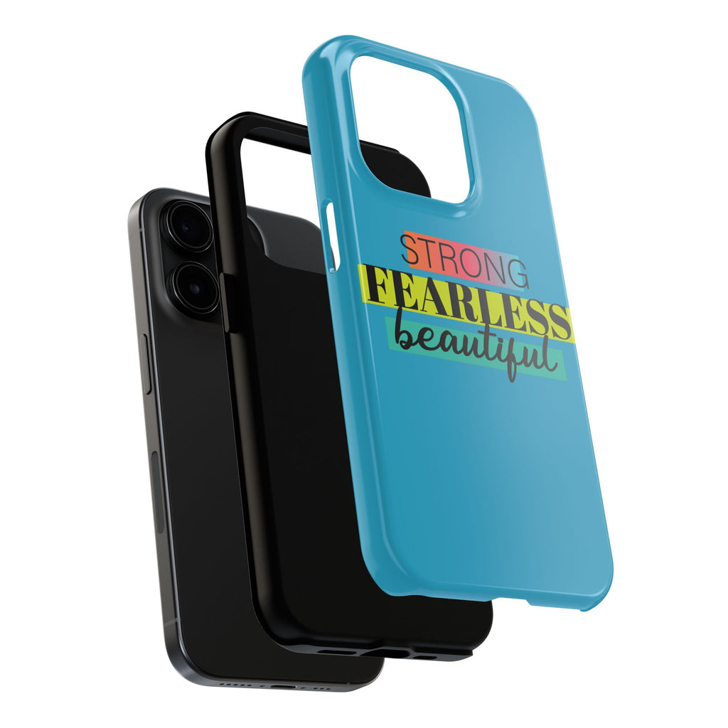 Strong Fearless Tough Phone Case