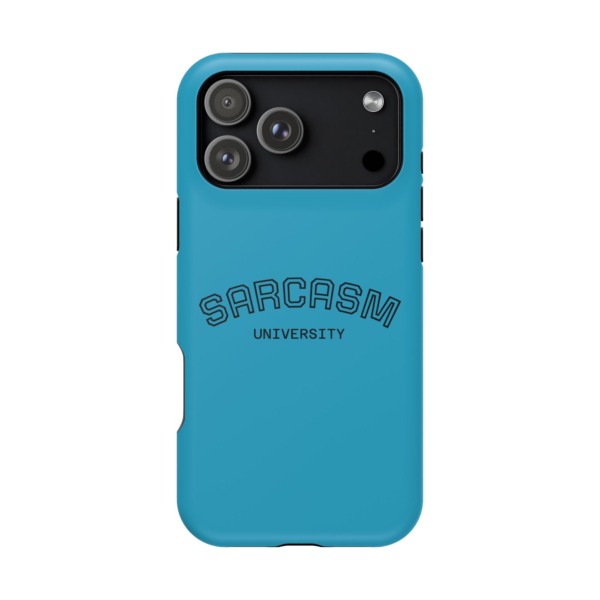 Sarcasm University Phone Case, Impact-Resistant