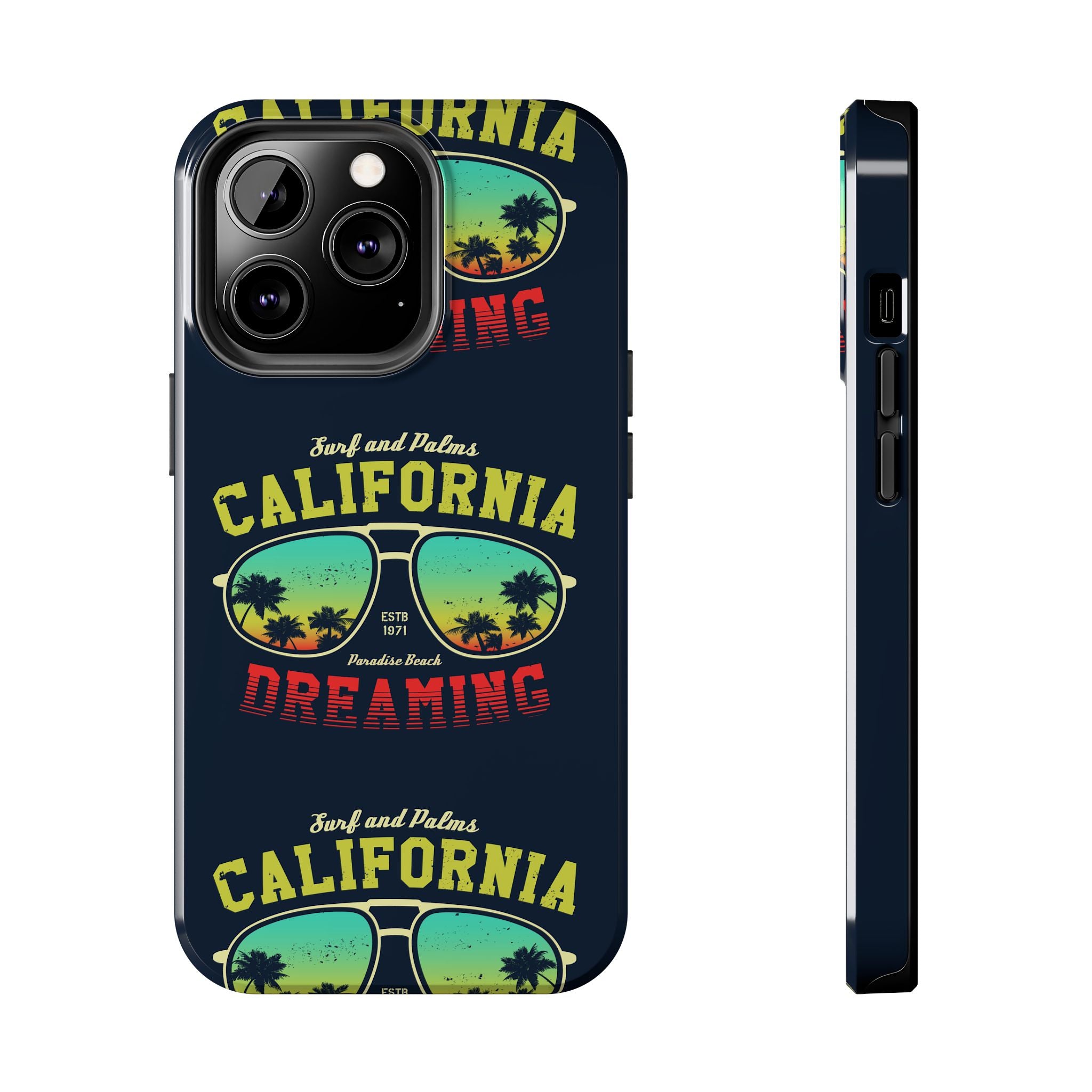 California Dreaming Tough Phone Case