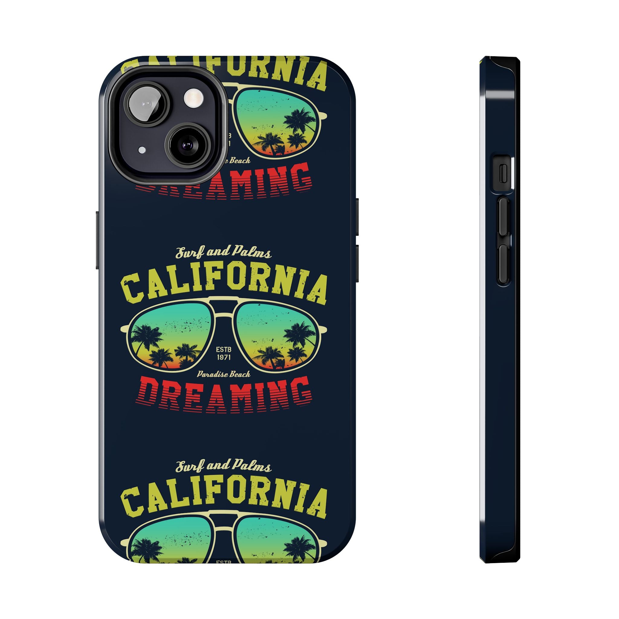 California Dreaming Tough Phone Case