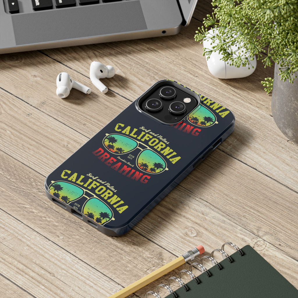 California Dreaming Tough Phone Case