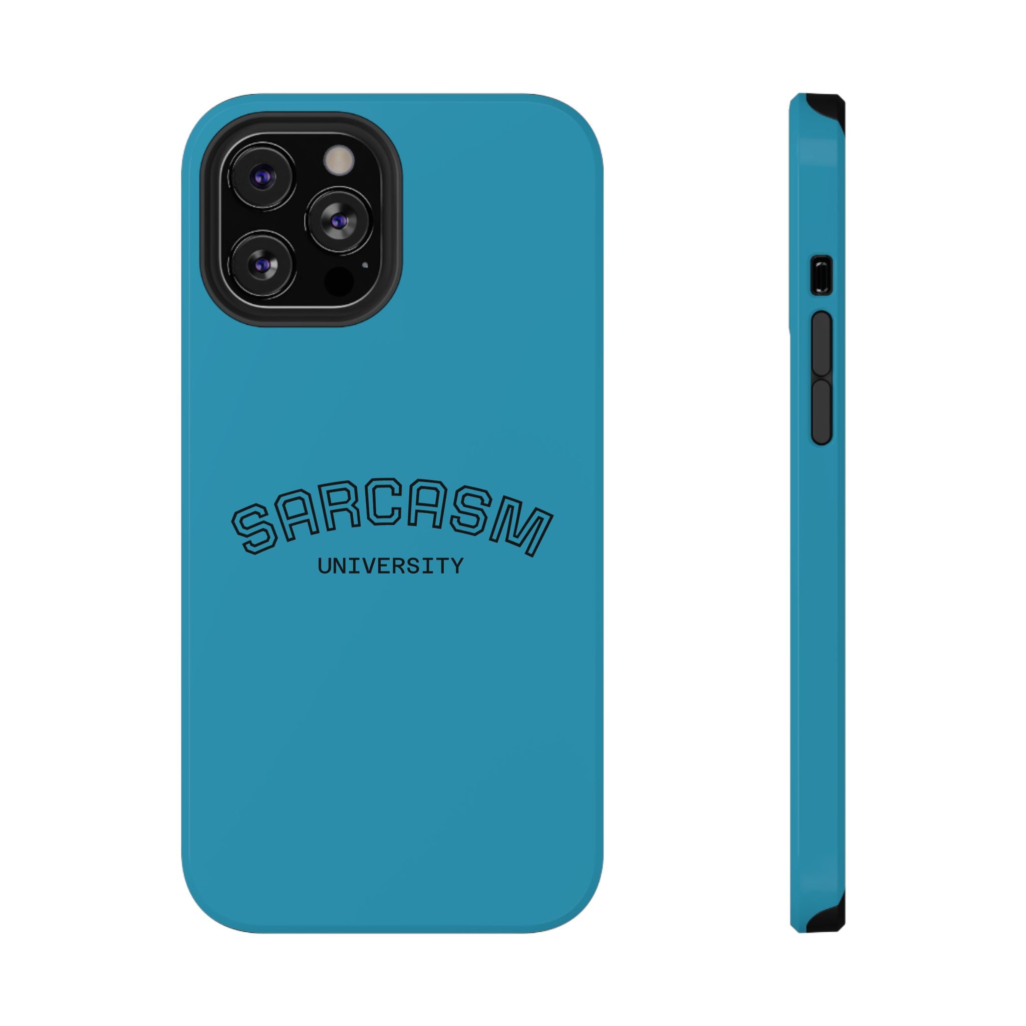 Sarcasm University Phone Case, Impact-Resistant
