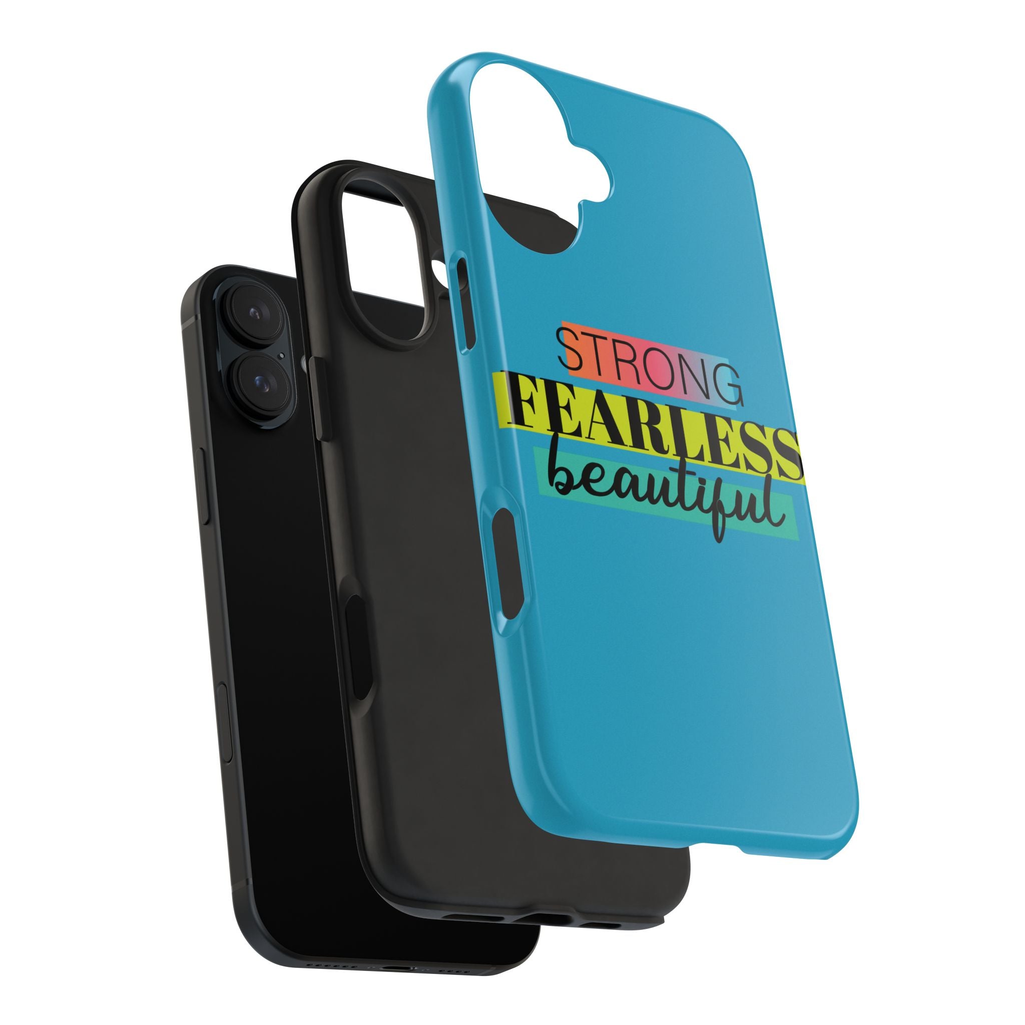 Strong Fearless Tough Phone Case