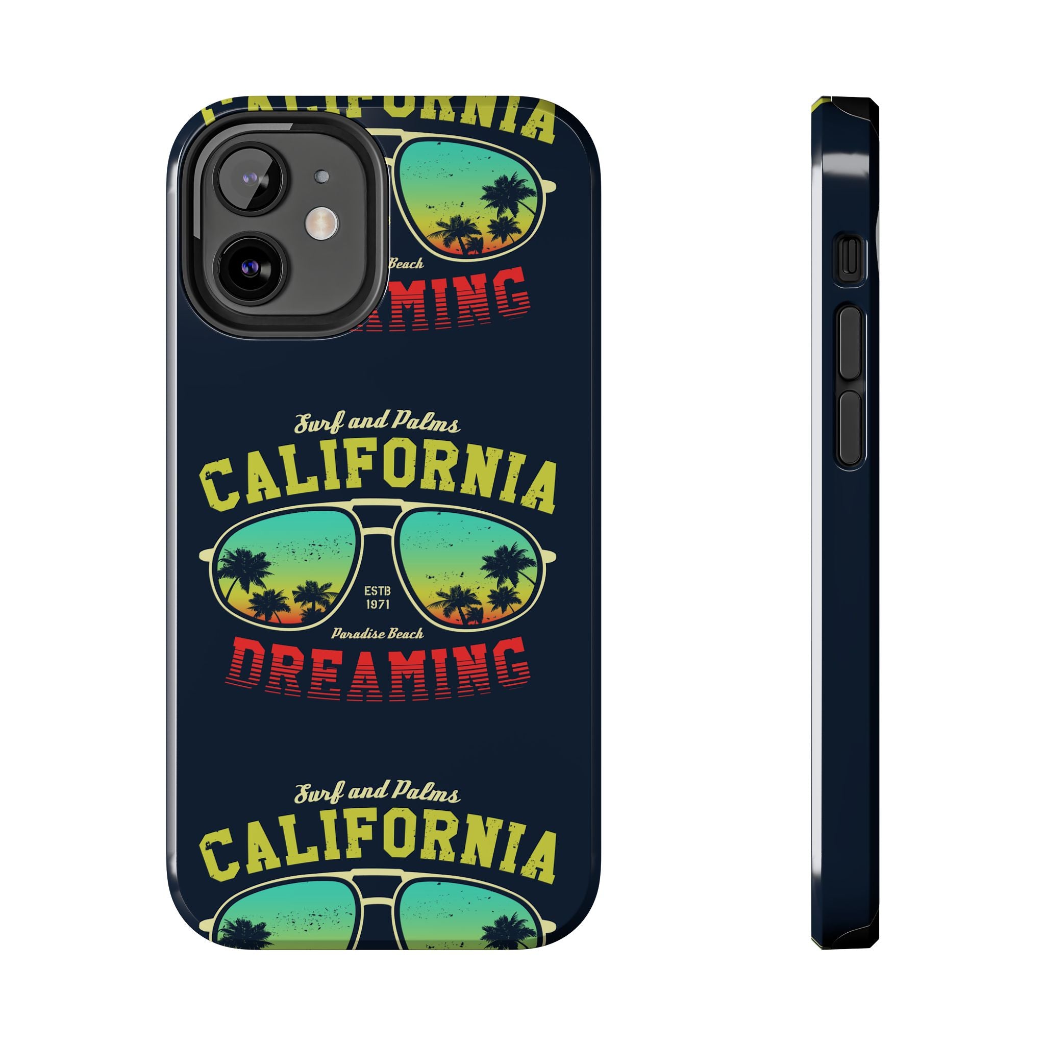 California Dreaming Tough Phone Case