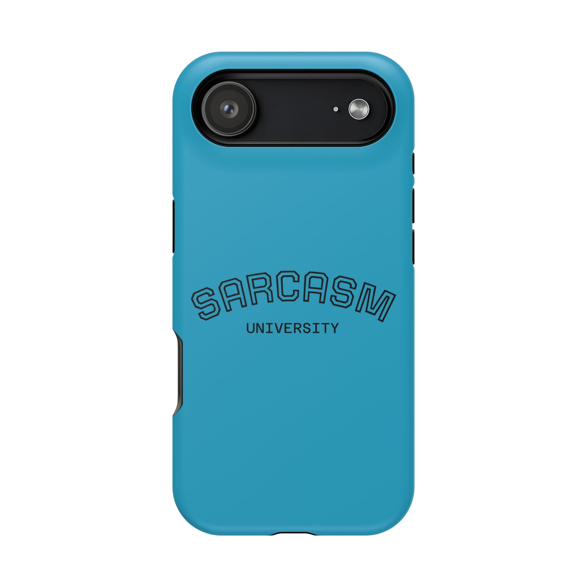 Sarcasm University Phone Case, Impact-Resistant