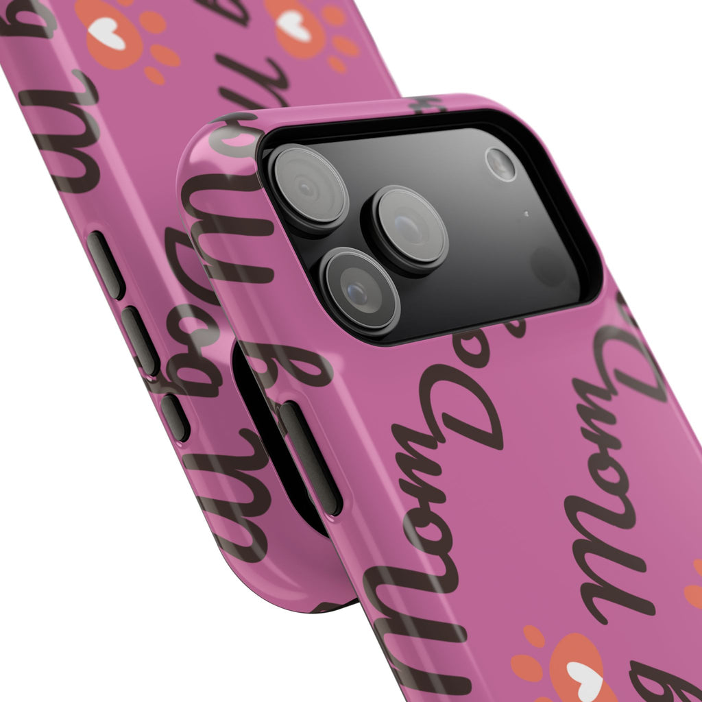 Dog Mom Impact-Resistant Phone Case