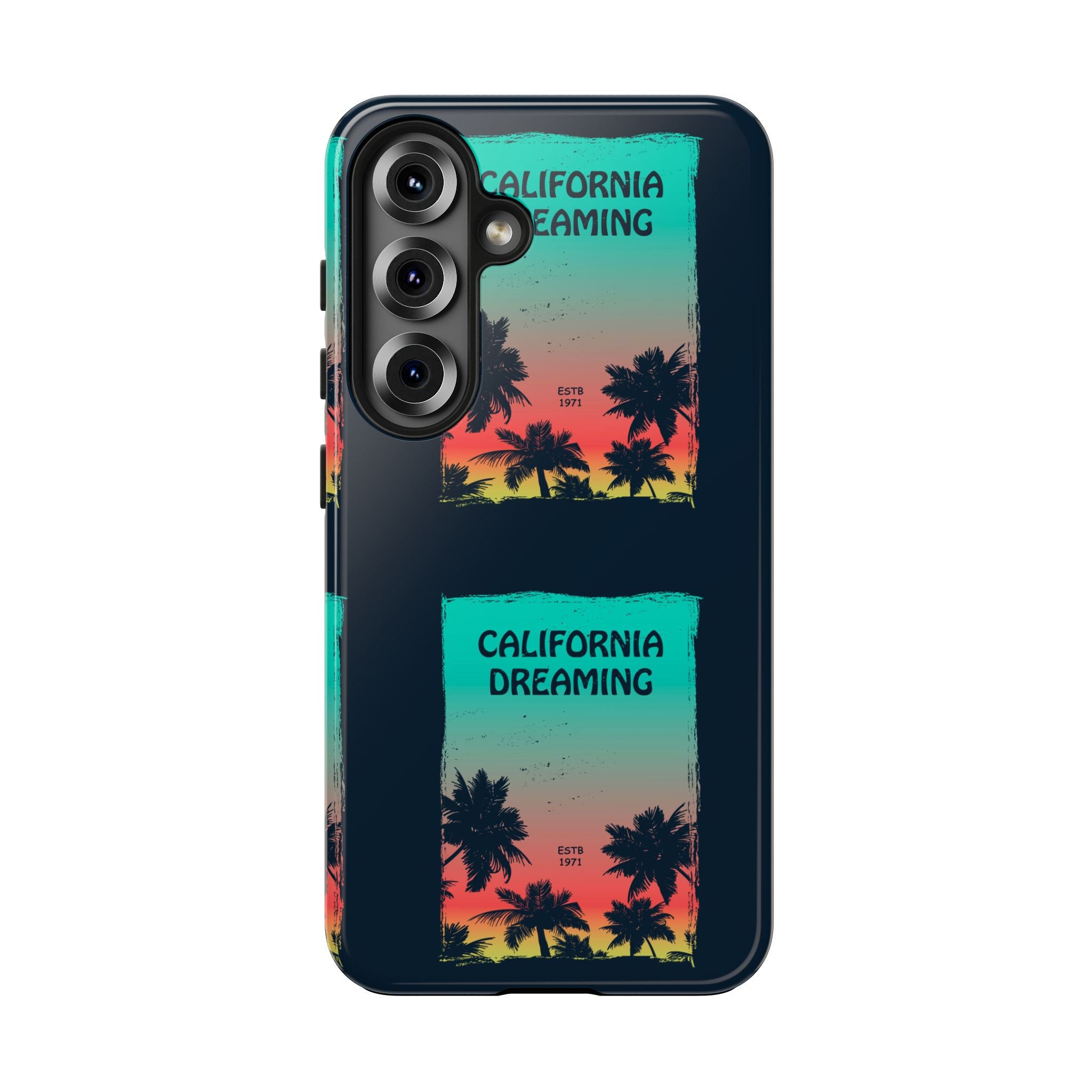 California Dreaming Tough Phone Case