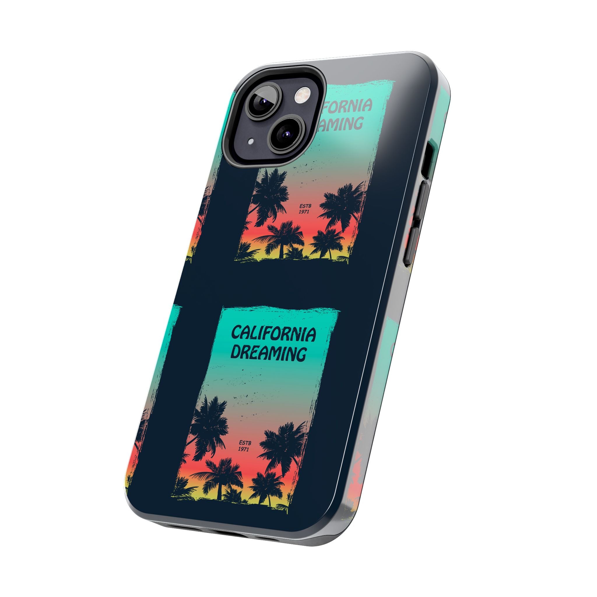 California Dreaming Tough Phone Case