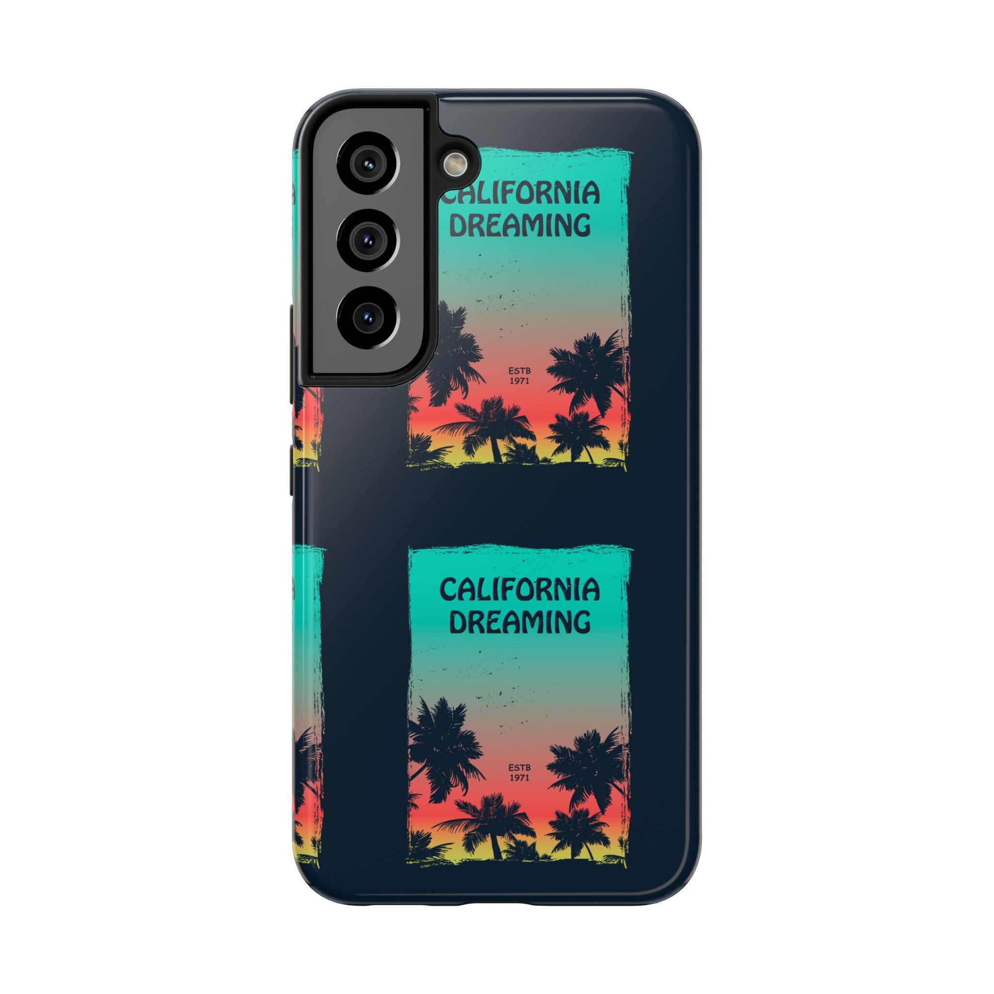 California Dreaming Tough Phone Case