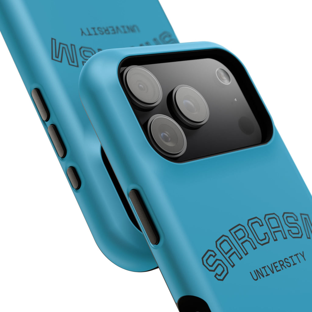 Sarcasm University Phone Case, Impact-Resistant