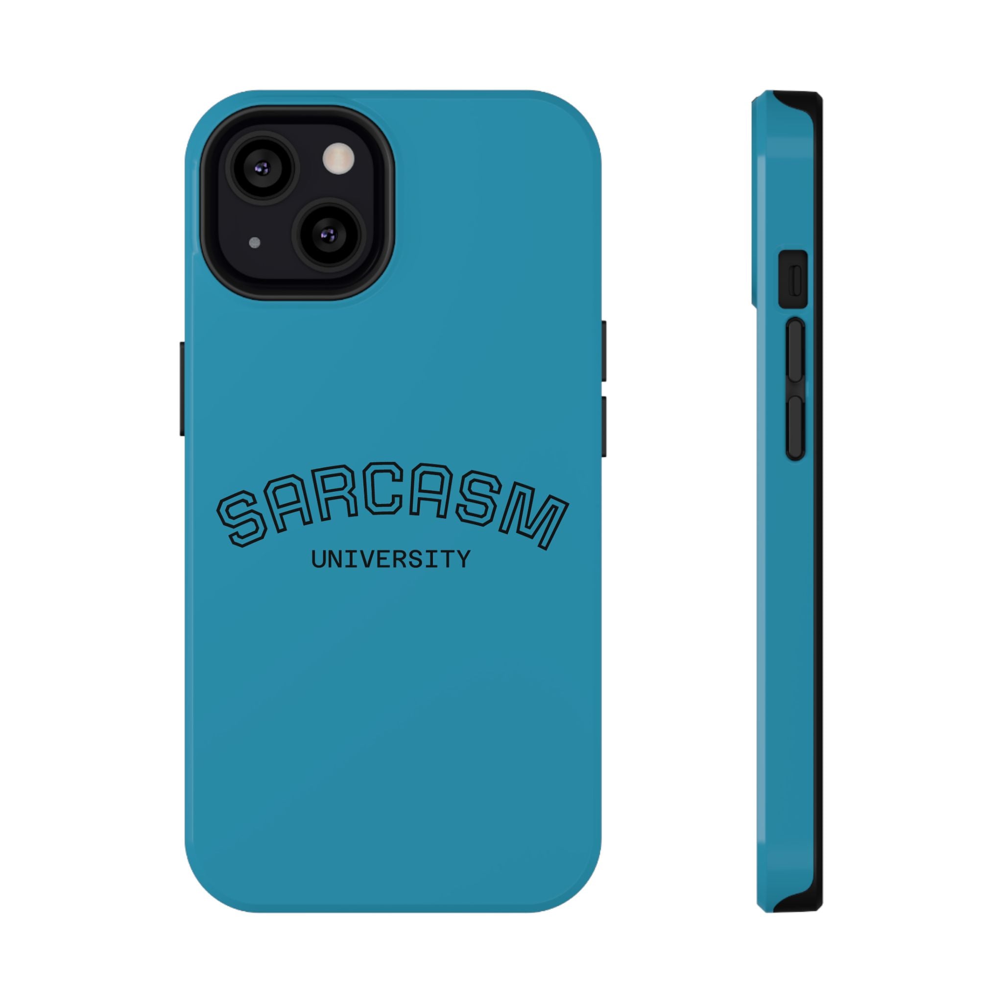 Sarcasm University Phone Case, Impact-Resistant