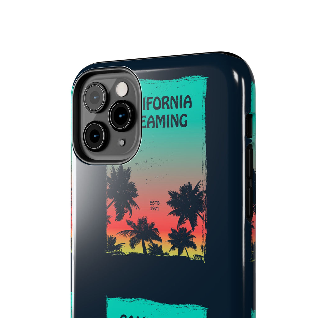California Dreaming Tough Phone Case