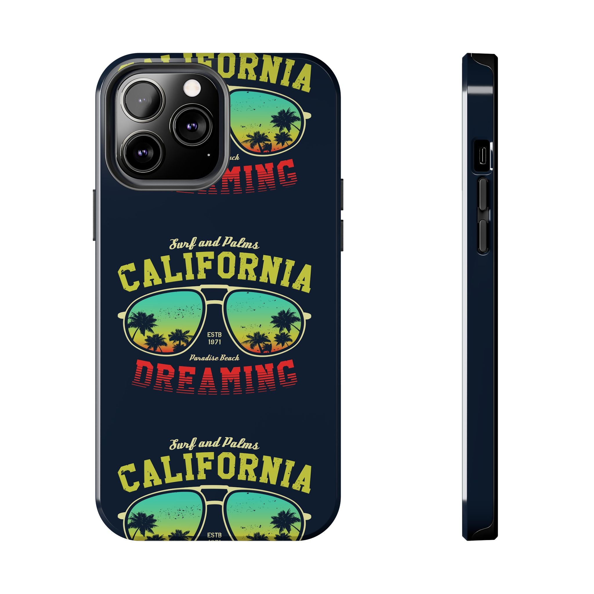 California Dreaming Tough Phone Case