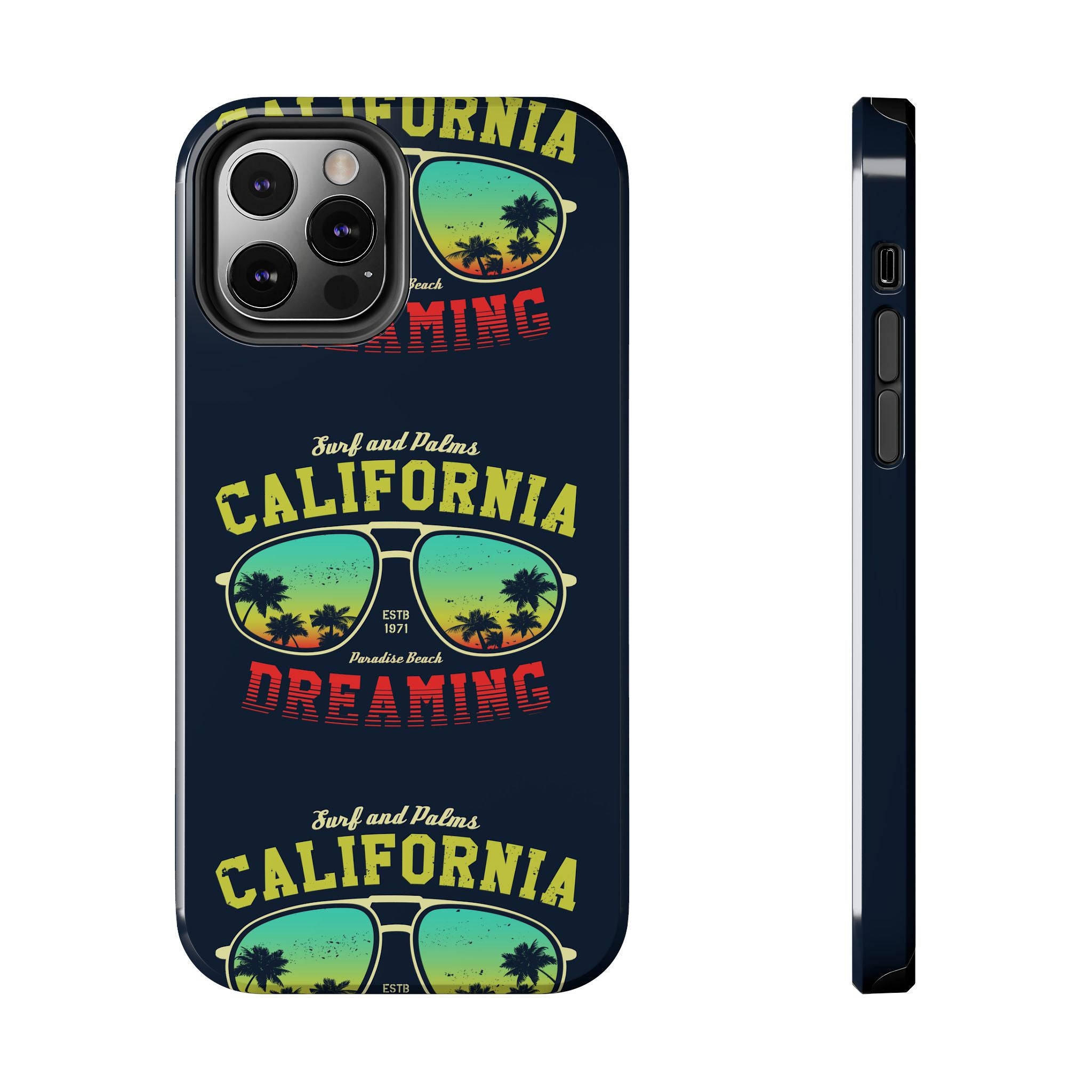 California Dreaming Tough Phone Case