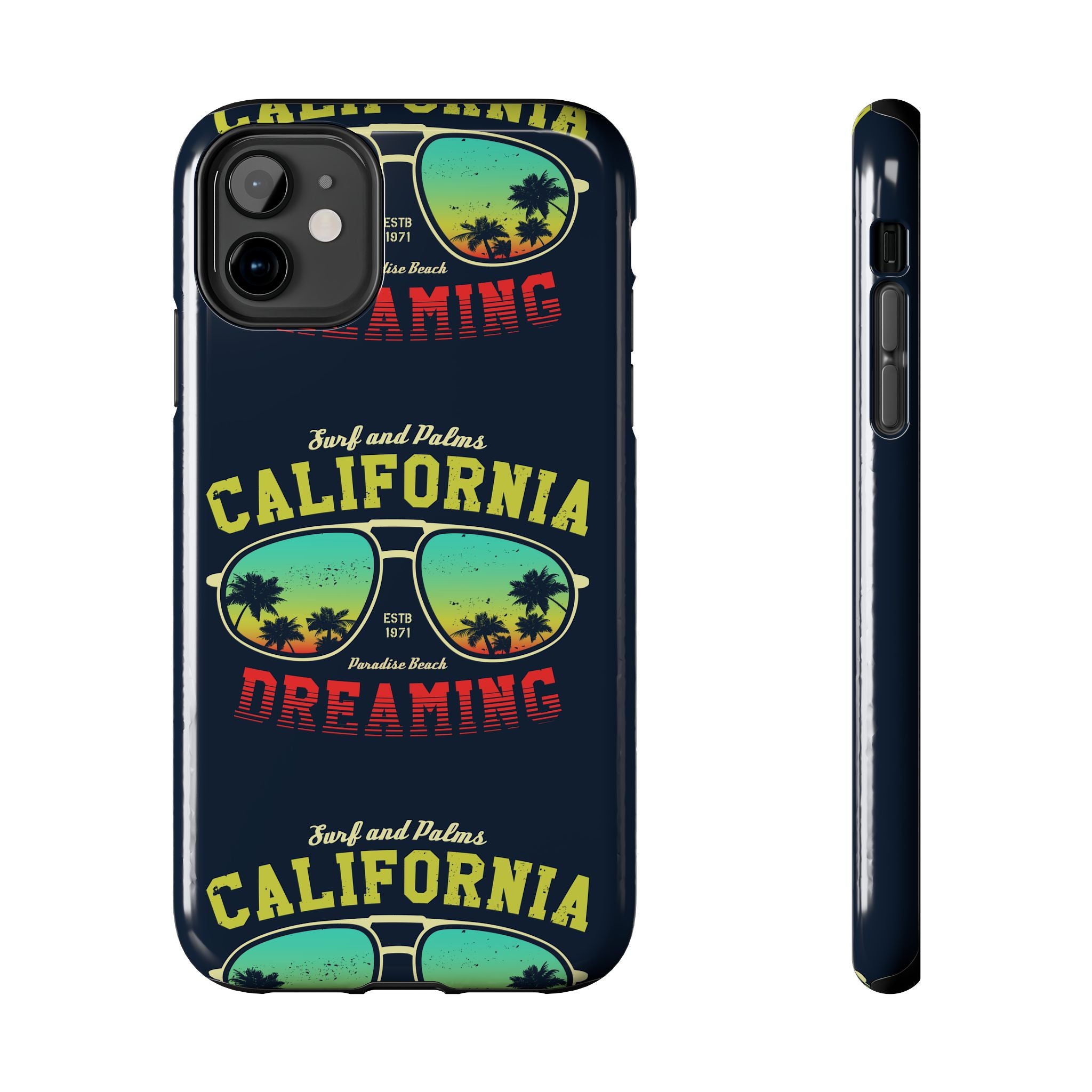 California Dreaming Tough Phone Case