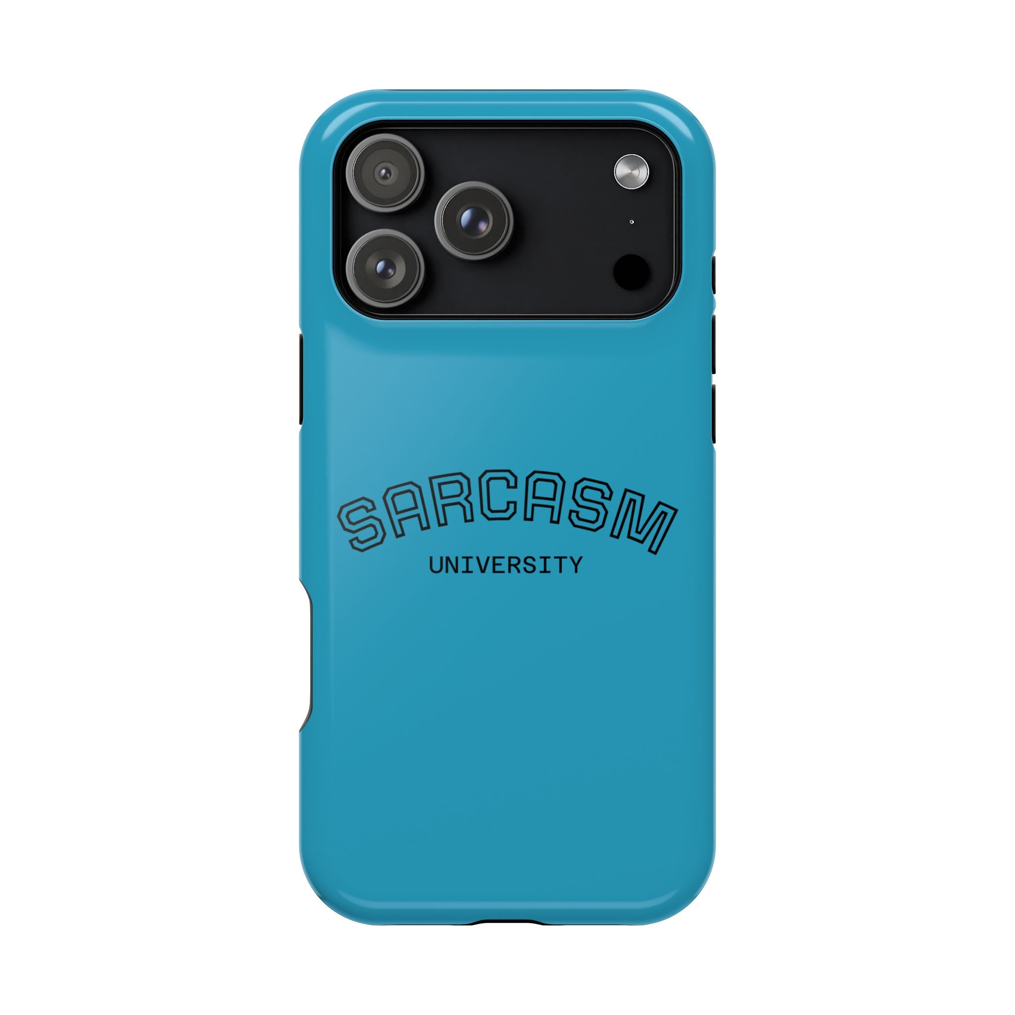 Sarcasm University Phone Case, Impact-Resistant