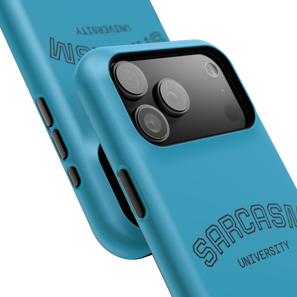 Sarcasm University Phone Case, Impact-Resistant