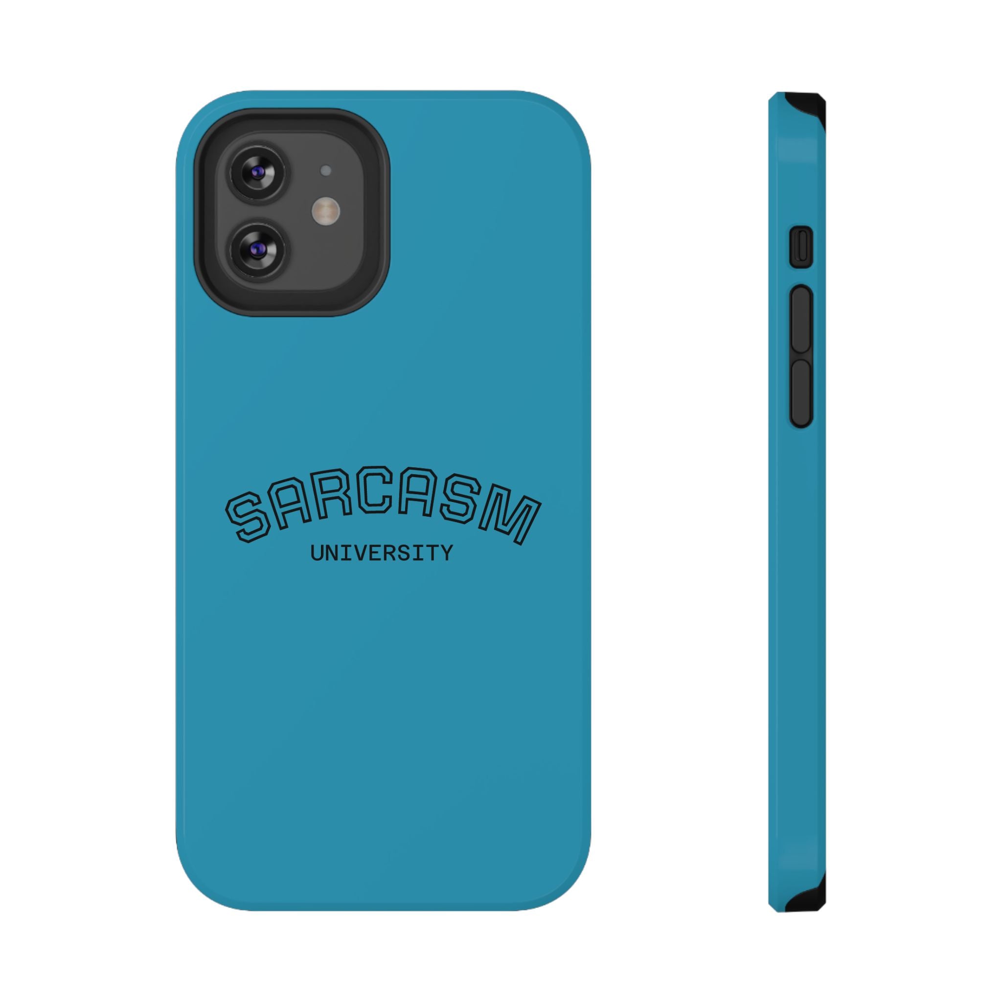 Sarcasm University Phone Case, Impact-Resistant