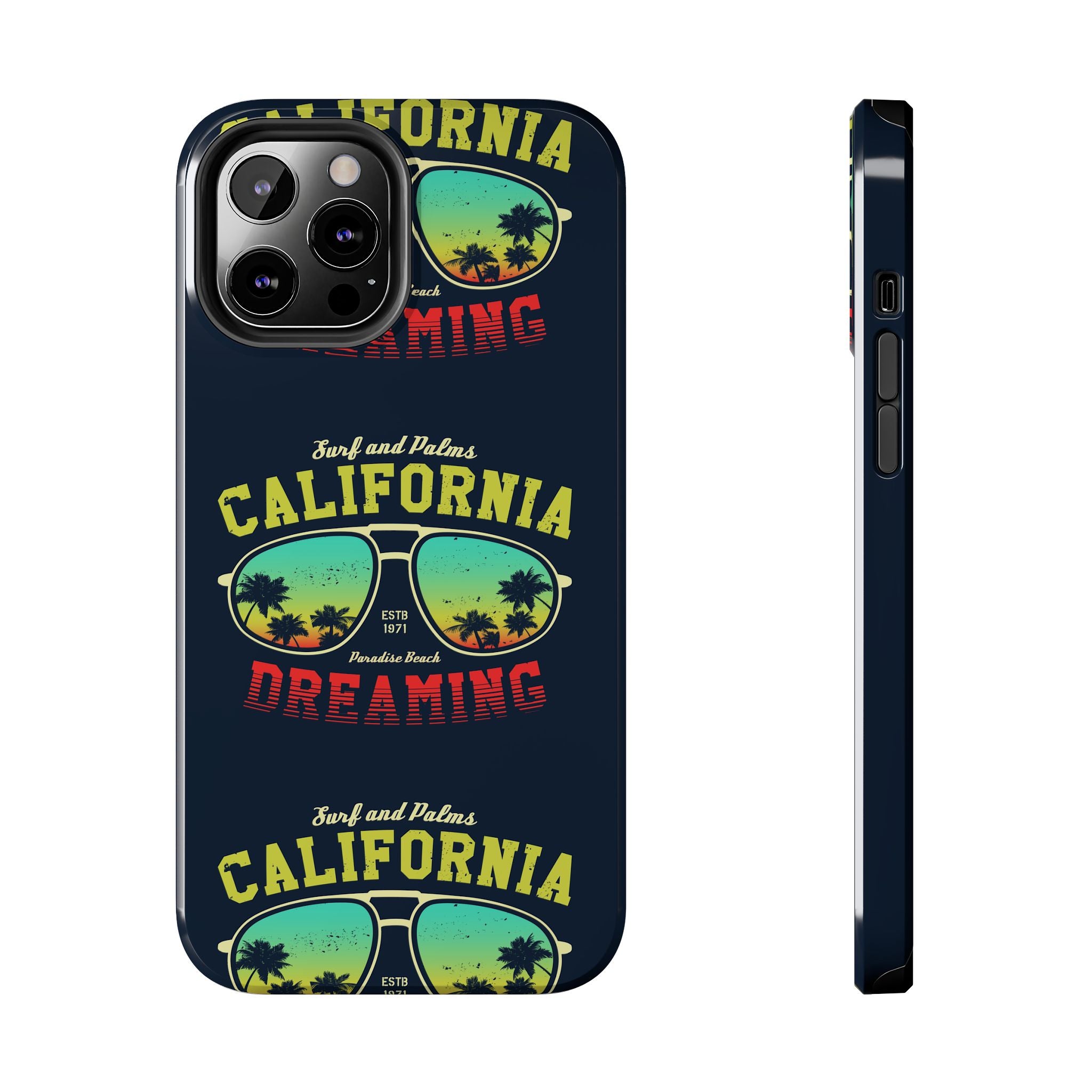 California Dreaming Tough Phone Case