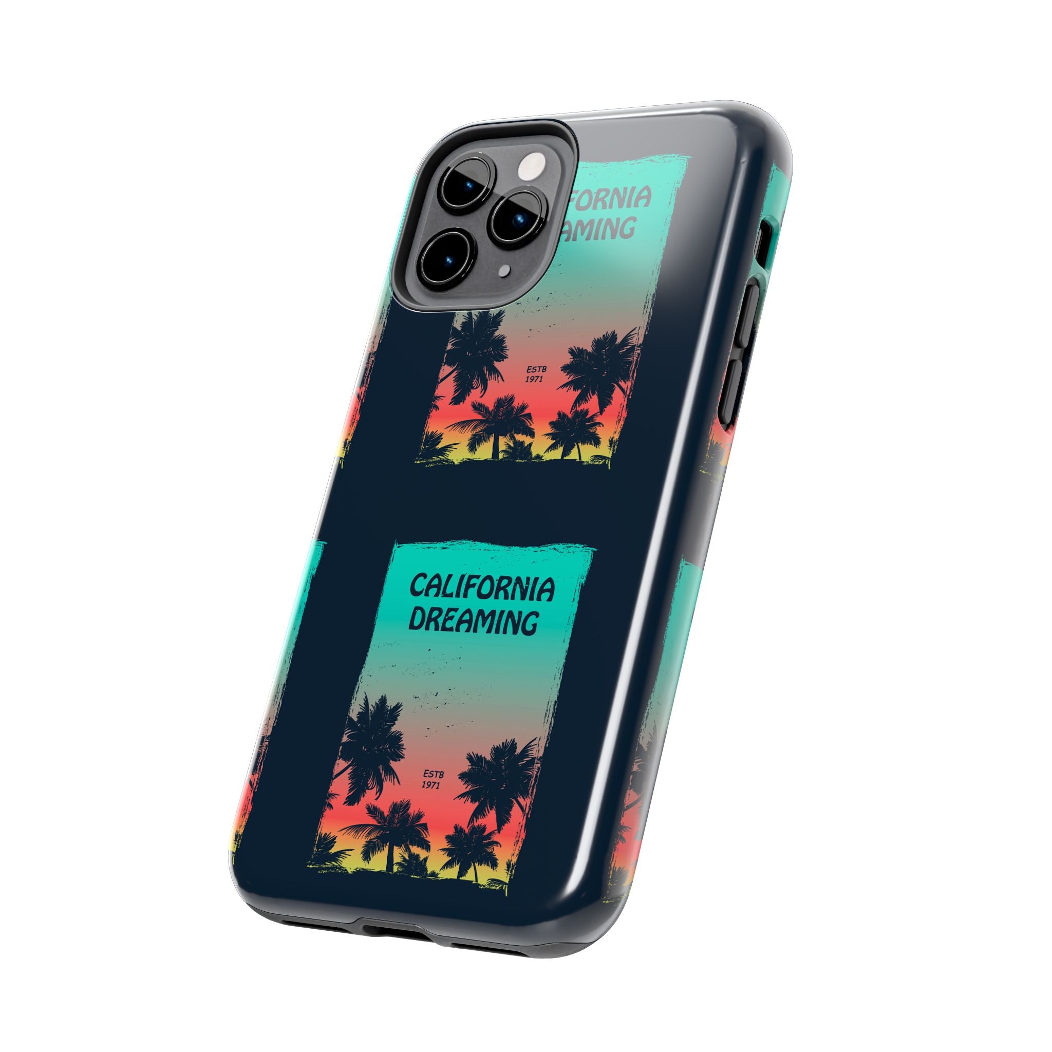 California Dreaming Tough Phone Case