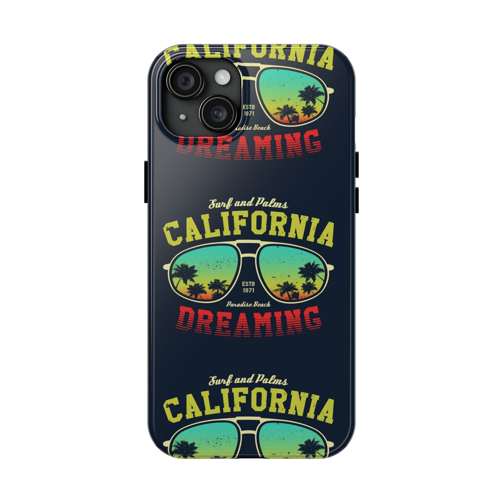California Dreaming Tough Phone Case
