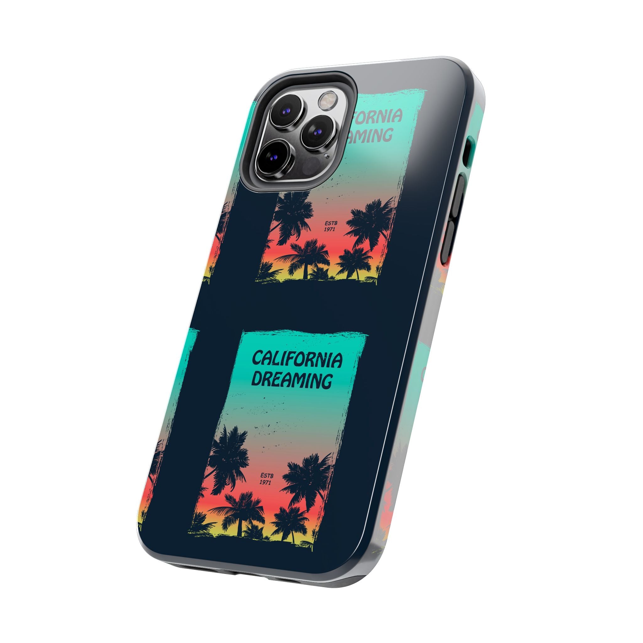 California Dreaming Tough Phone Case