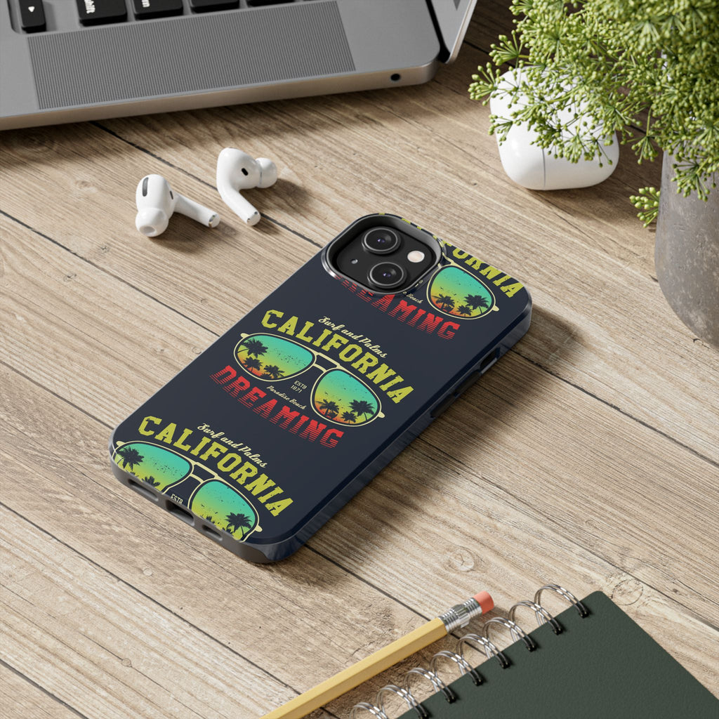 California Dreaming Tough Phone Case
