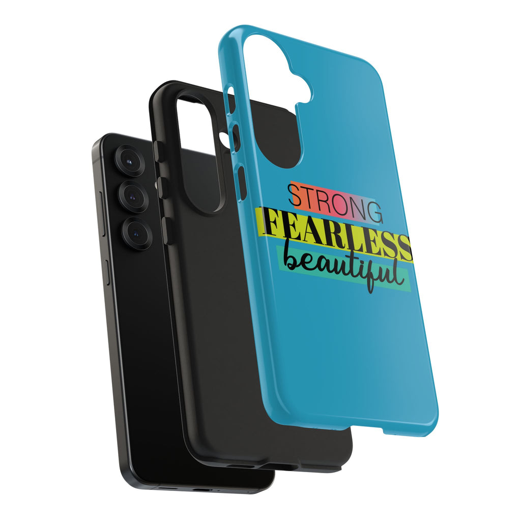 Strong Fearless Tough Phone Case