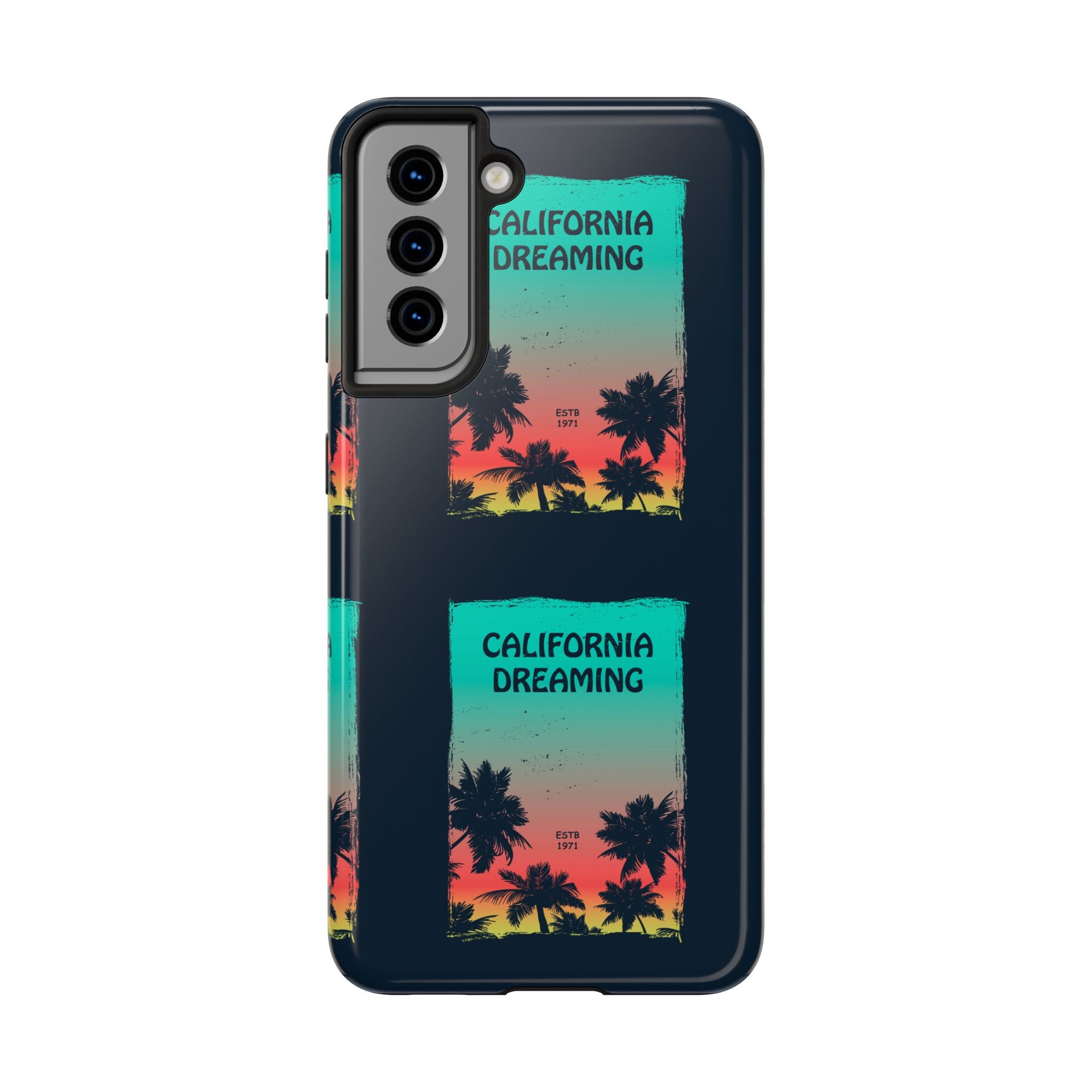 California Dreaming Tough Phone Case