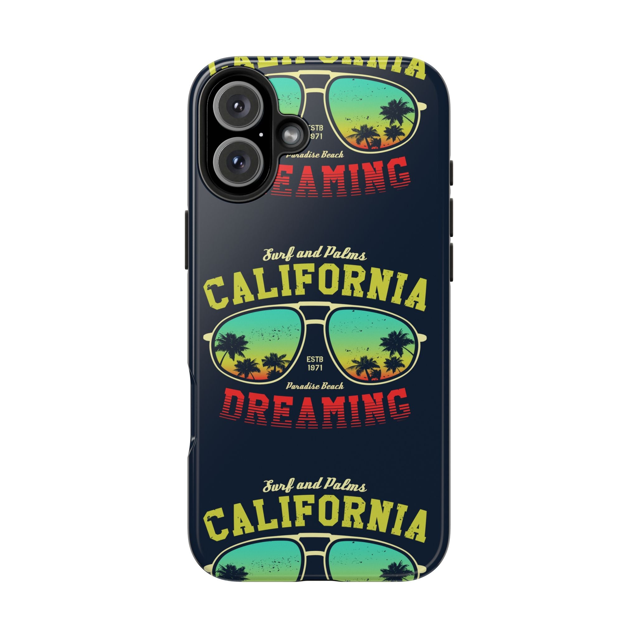 California Dreaming Tough Phone Case