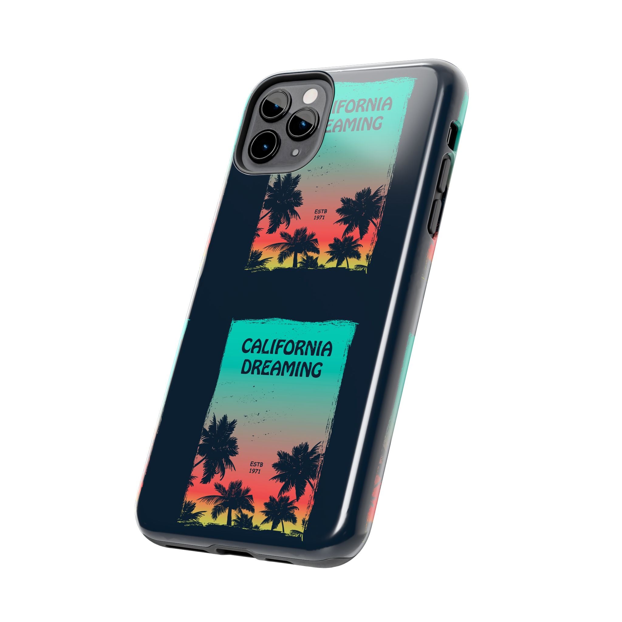 California Dreaming Tough Phone Case