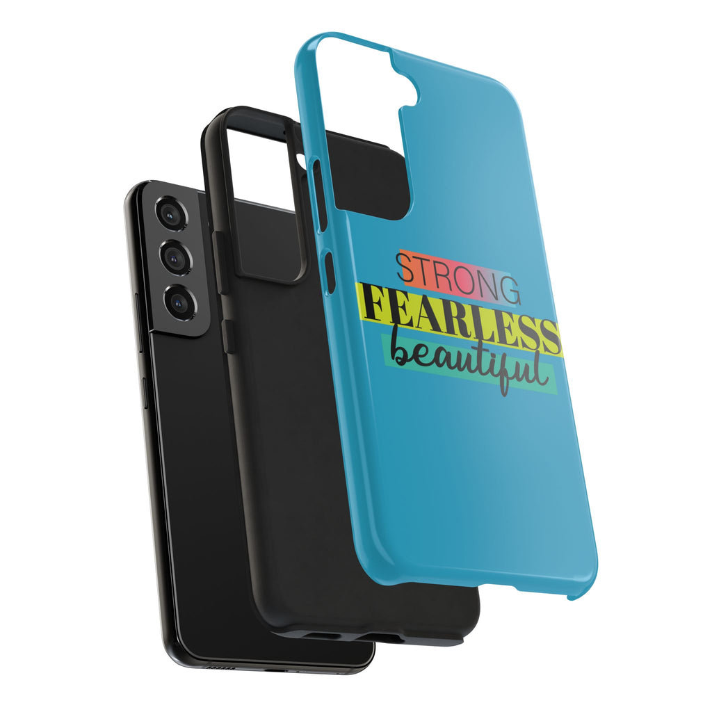 Strong Fearless Tough Phone Case