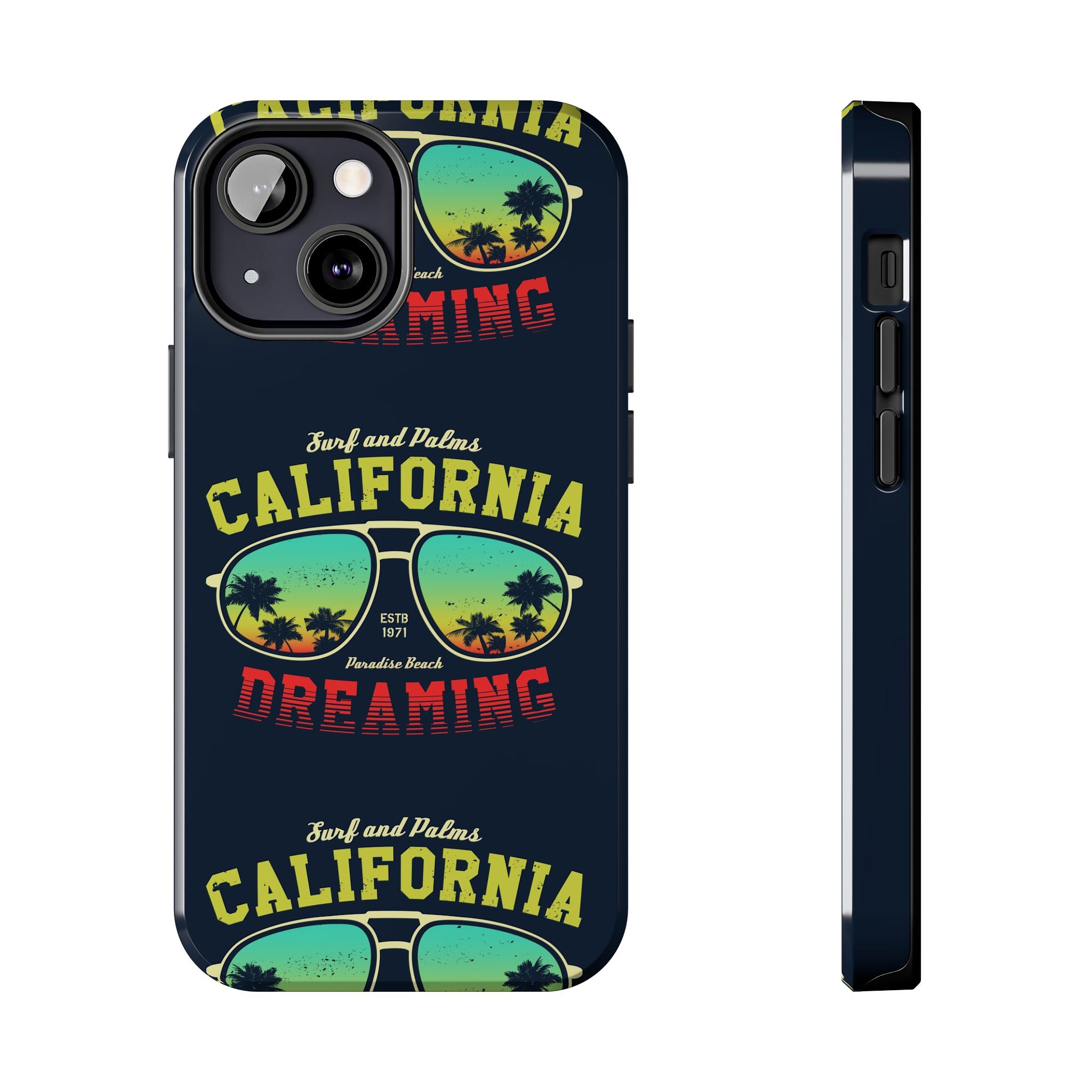 California Dreaming Tough Phone Case